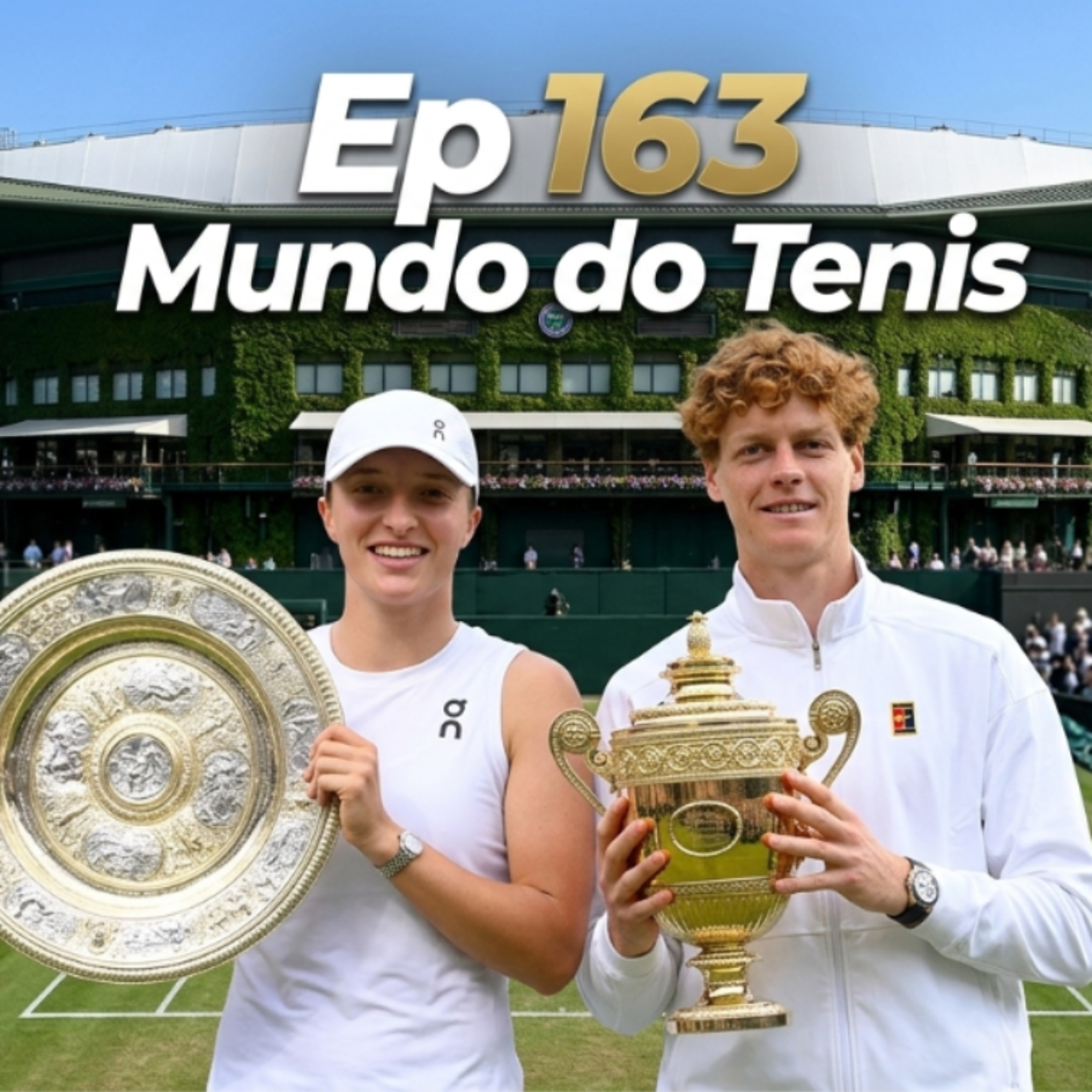 EP 163: Wimbledon 2026: Quem serão os campeões? episode artwork