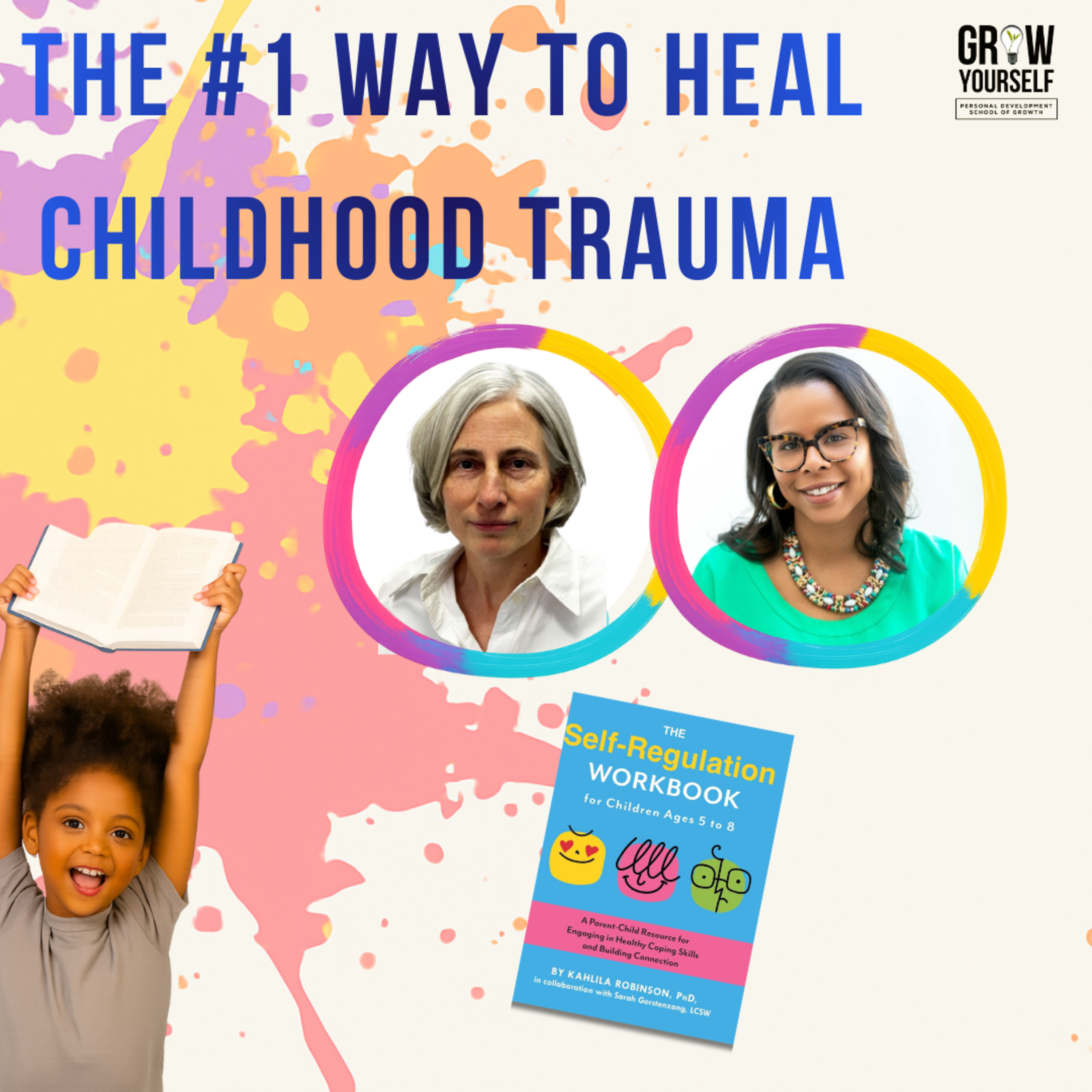 The #1 Way to Heal Childhood Trauma That Actually Works (Expert Secrets)