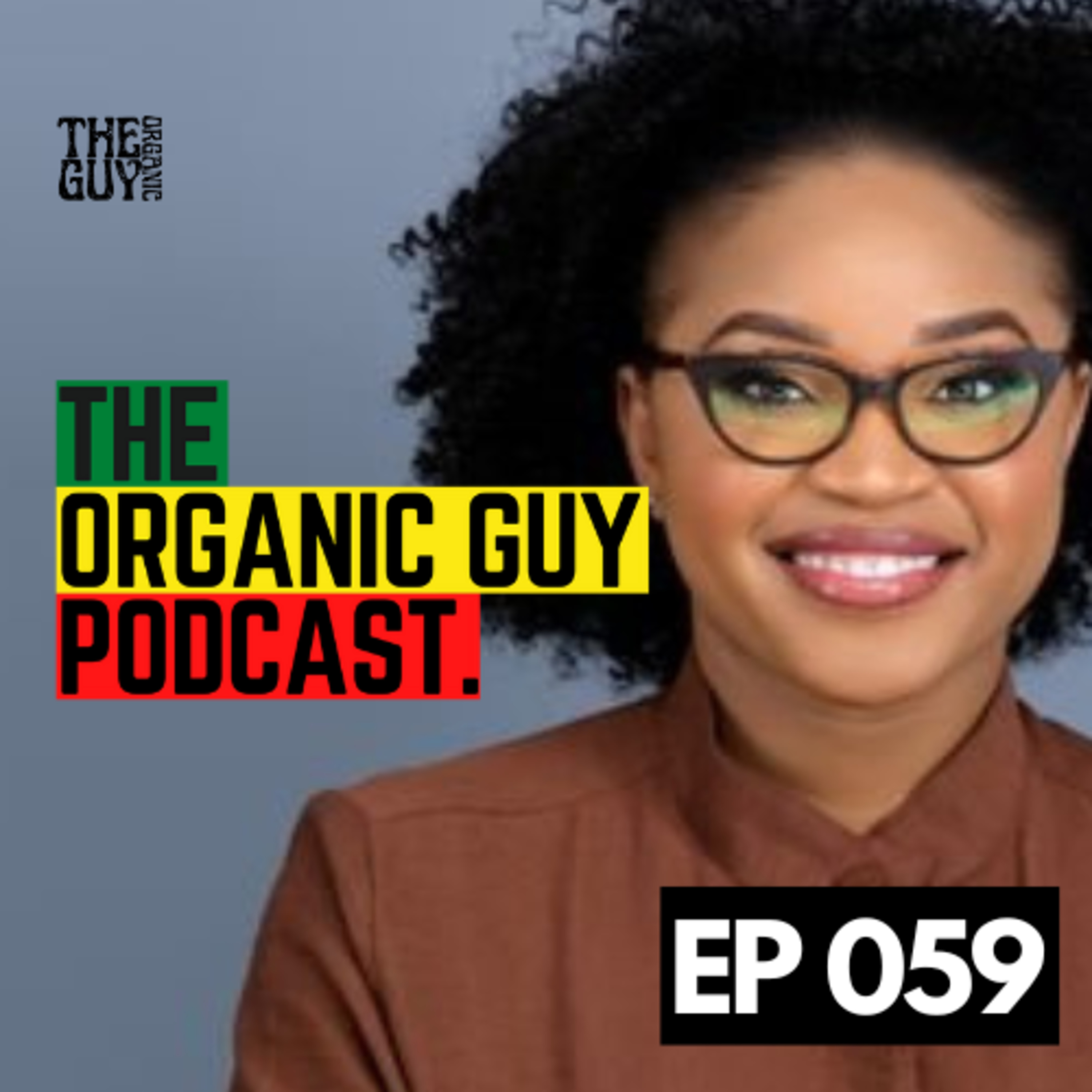 The Organic Guy Podcast