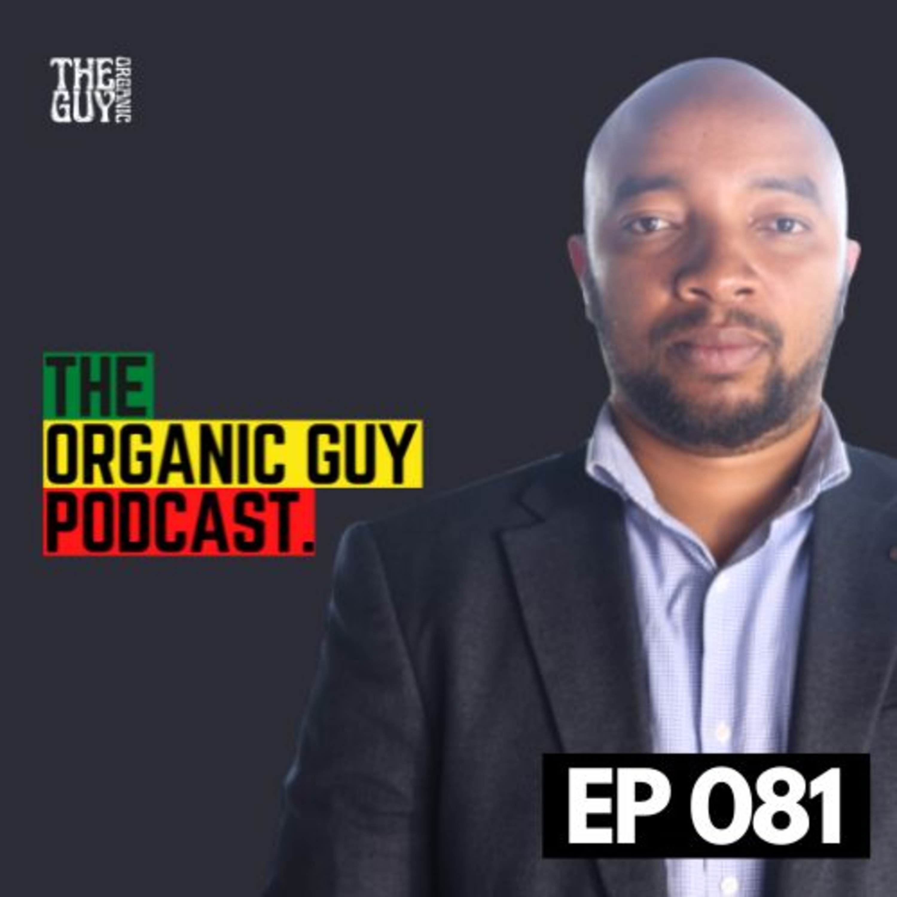 The Truth About Making Money in Organic Farming w/ Martin Njoroge | Ep 081 episode artwork