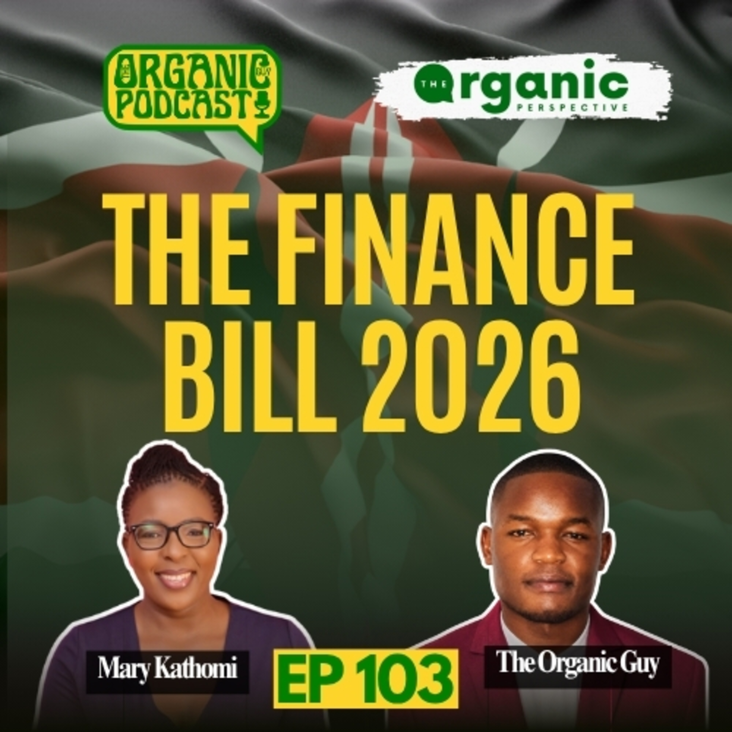 Finance Bill 2026, Bill Gates' Vaccine & Rising Tomato Prices | The Organic Perspective | Ep 103 episode artwork