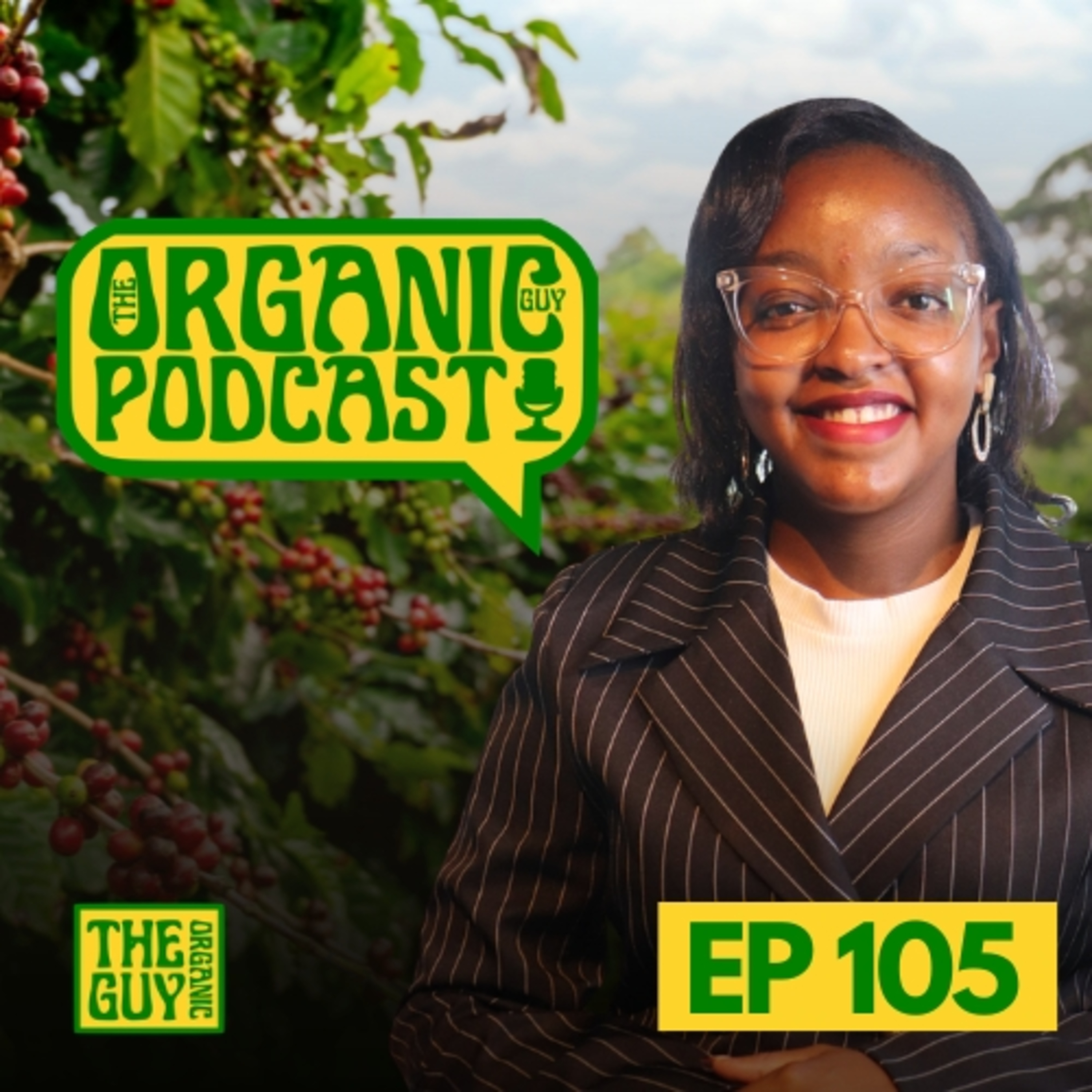 How She Built a Profitable Export Business Before 30 w/ Ellen Muthama | Ep 105 episode artwork