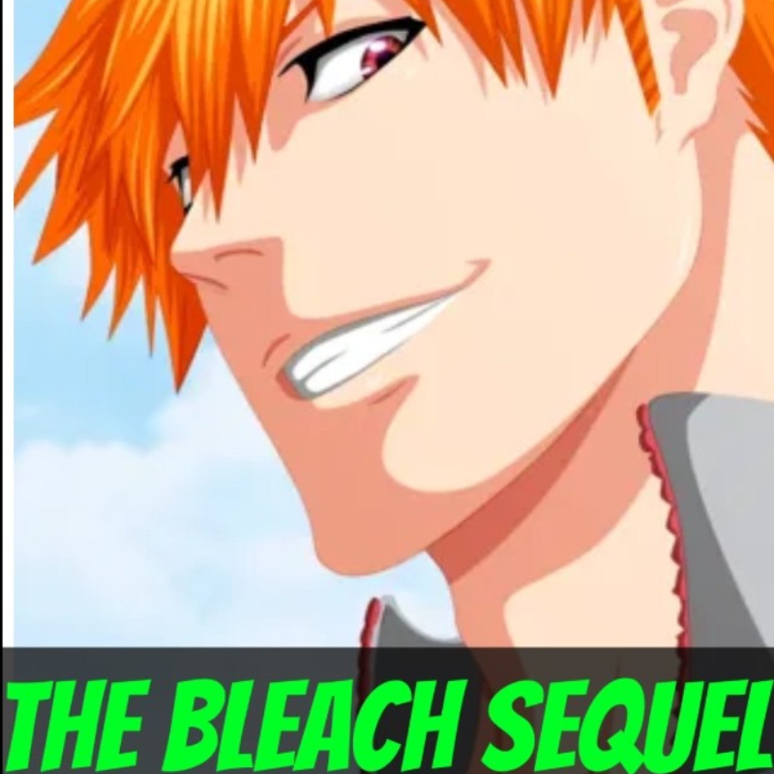 Bleach Creator Addresses Continuing The Sequel Series! episode artwork