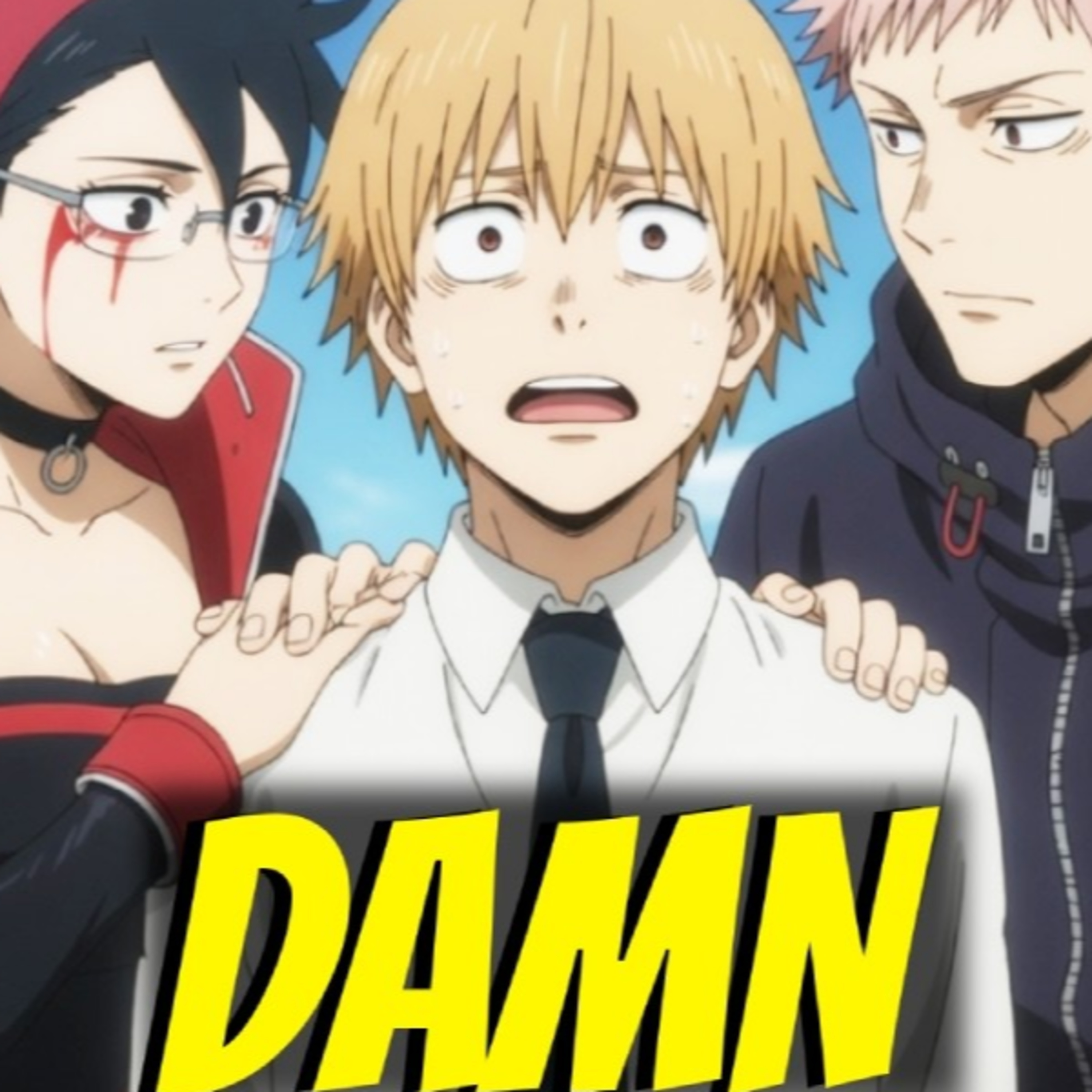Chainsaw Man Has Become GARBAGE, Jujutsu Kaisen Gets MAJOR HATE, BORUTO TBV Has People WORRIED! episode artwork