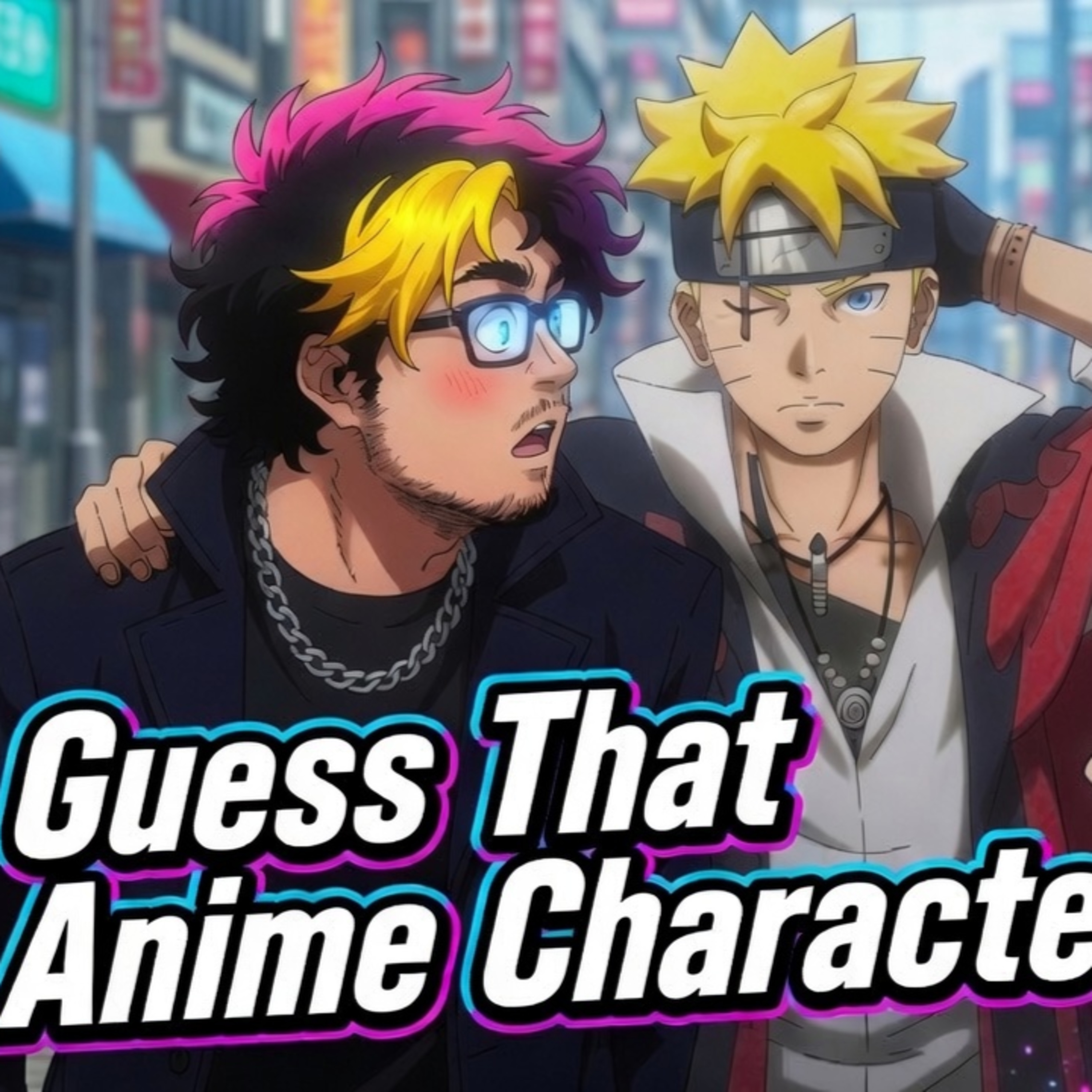 FORNEVERWORLD PLAYS GUESS THAT ANIME CHARACTER! episode artwork