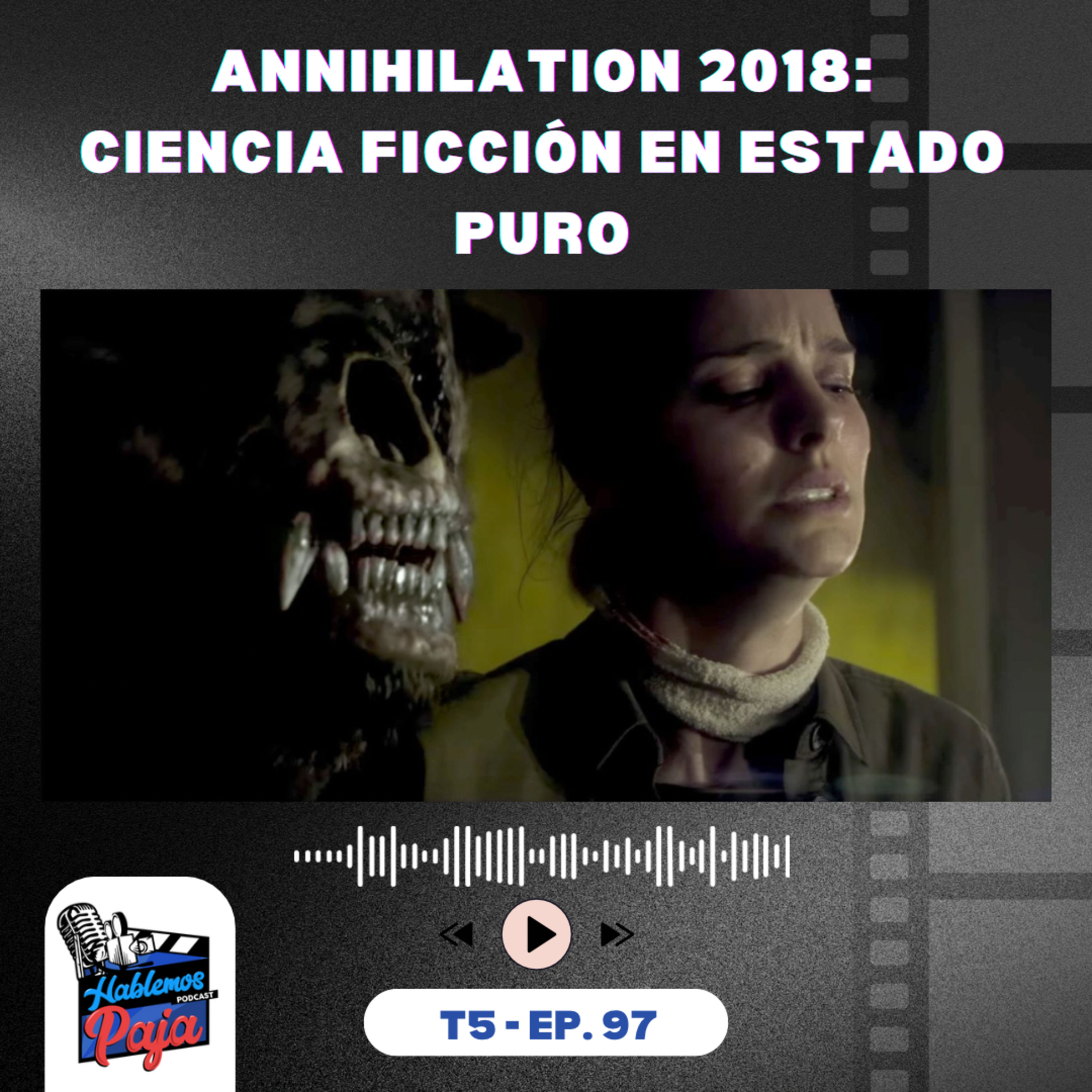 Annihilation 2018: Padme, Wong y Poe hacen excelente ciencia ficción episode artwork