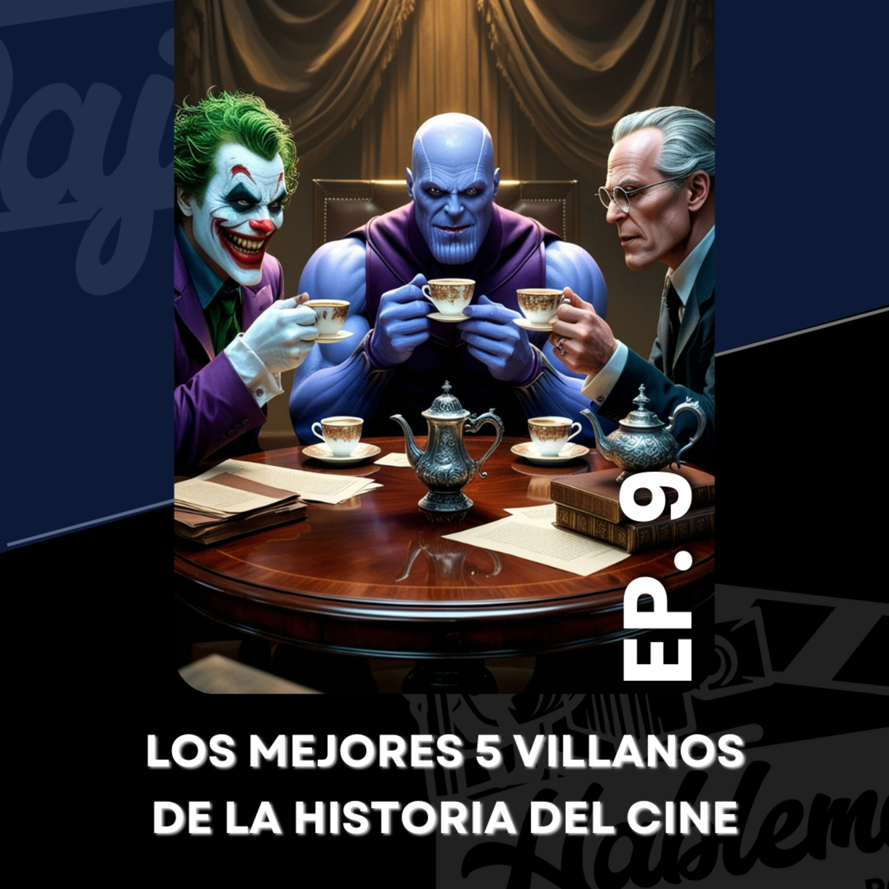 Polémica lista de mejores villanos de la historia del cine episode artwork