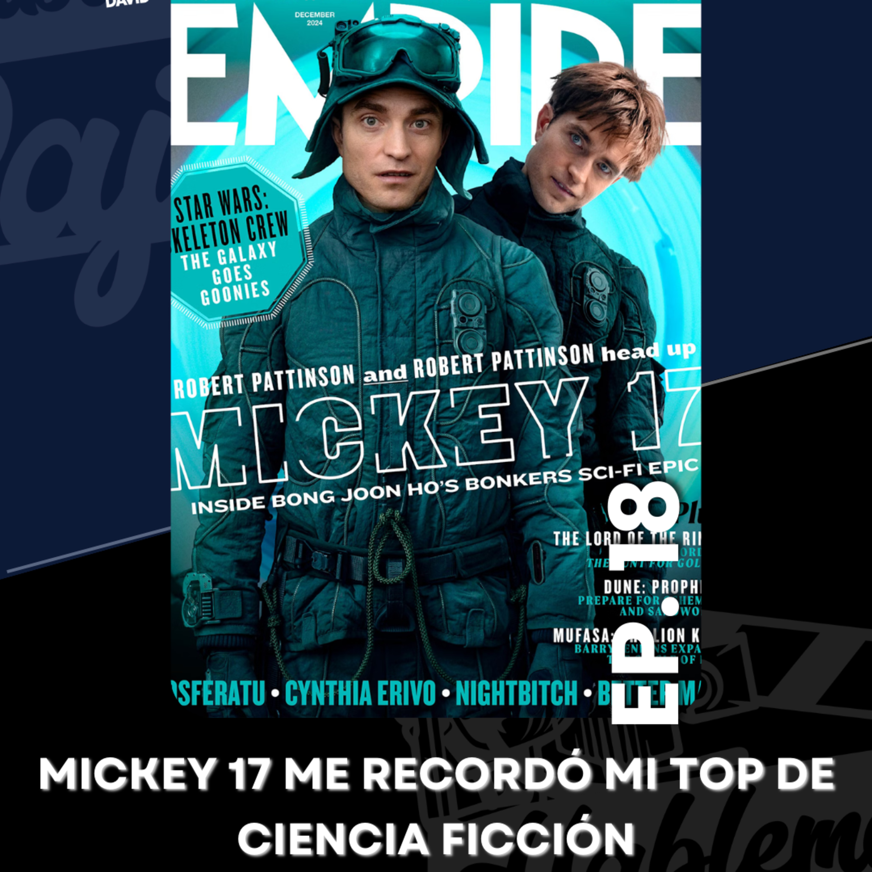 Mickey 17 nos recuerda lo afortunados que hemos sido en ciencia ficción episode artwork