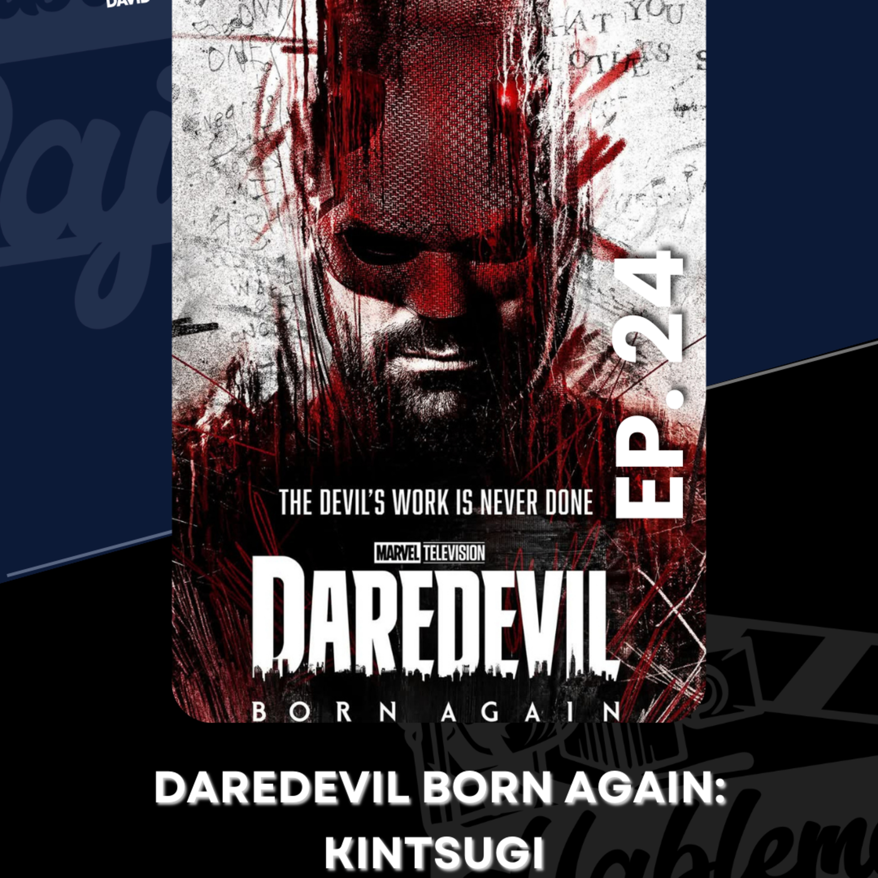 Daredevil Born Again es mejor que la suma de sus partes y que sus errores… episode artwork