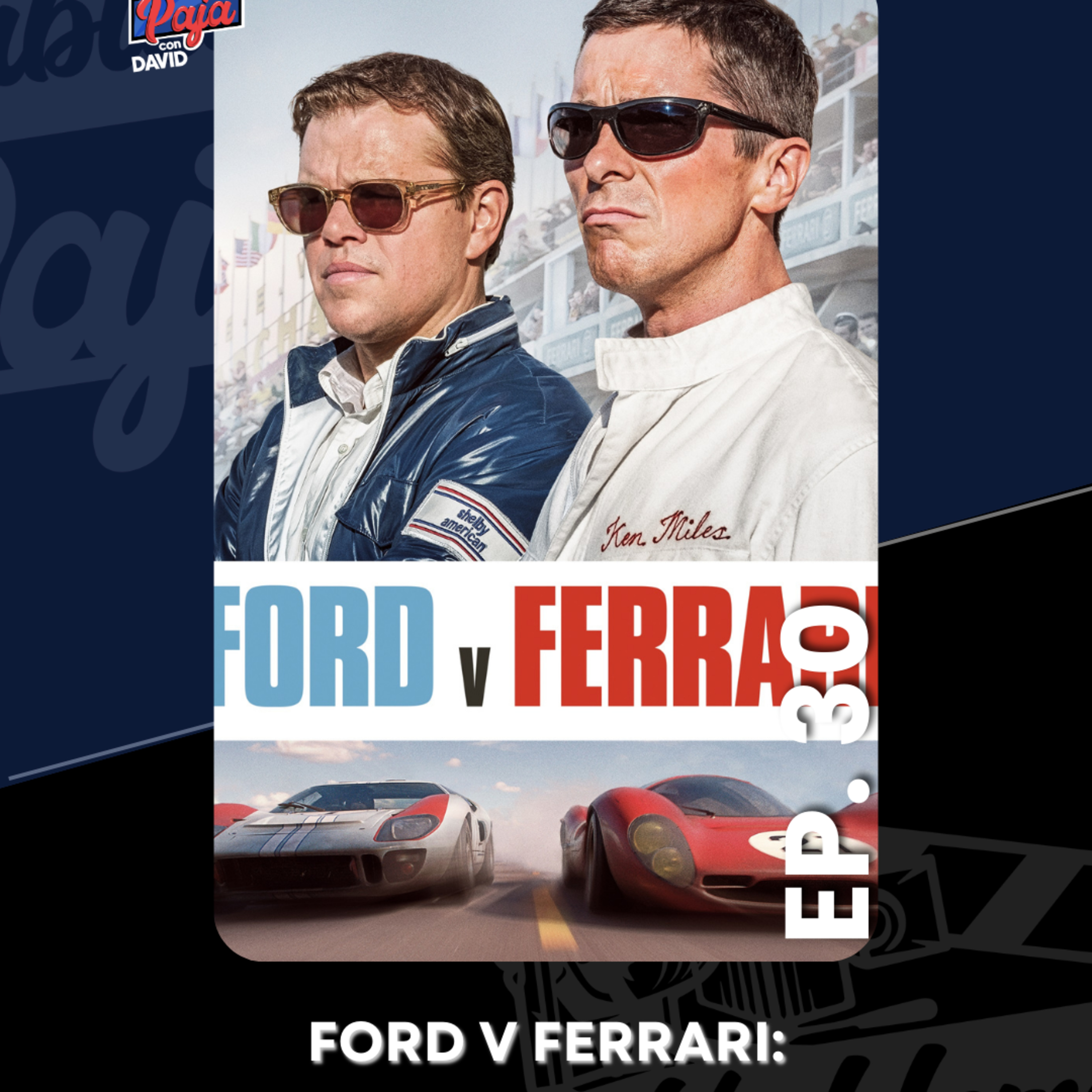 Yo no quería ver esta película y aquí estoy recomendando Ford V Ferrari (2019) episode artwork