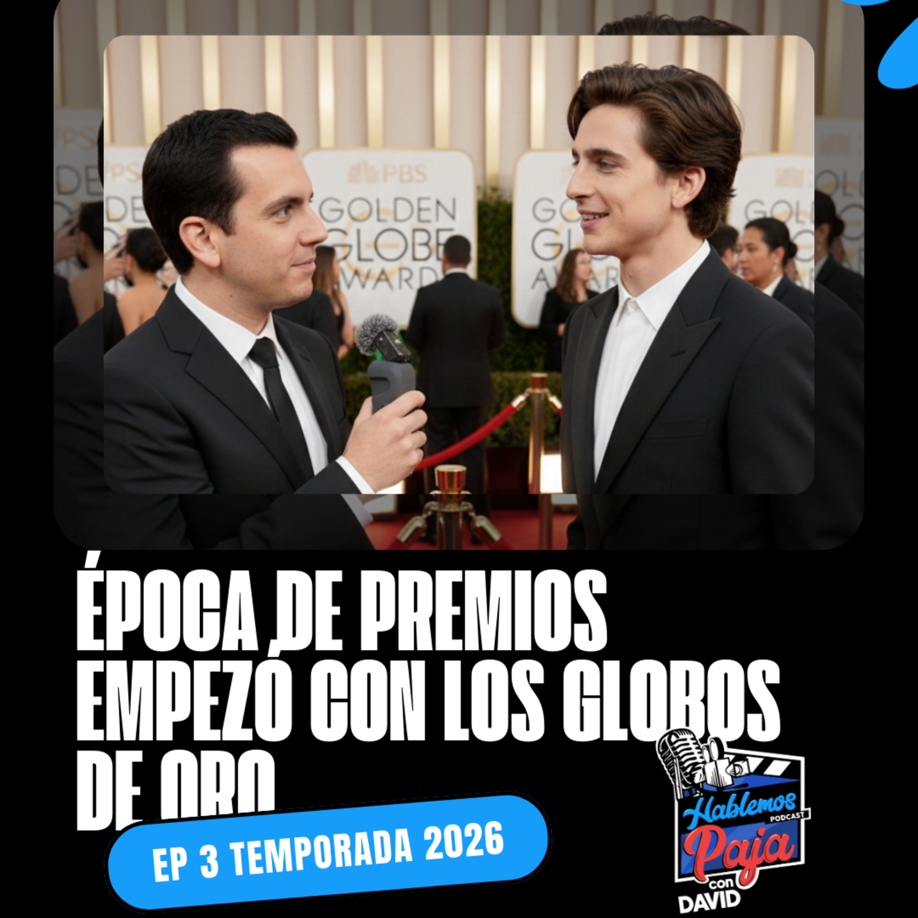 El camino a los Oscars inició con los Globos de Oro… ¿Importan o no y por qué? episode artwork