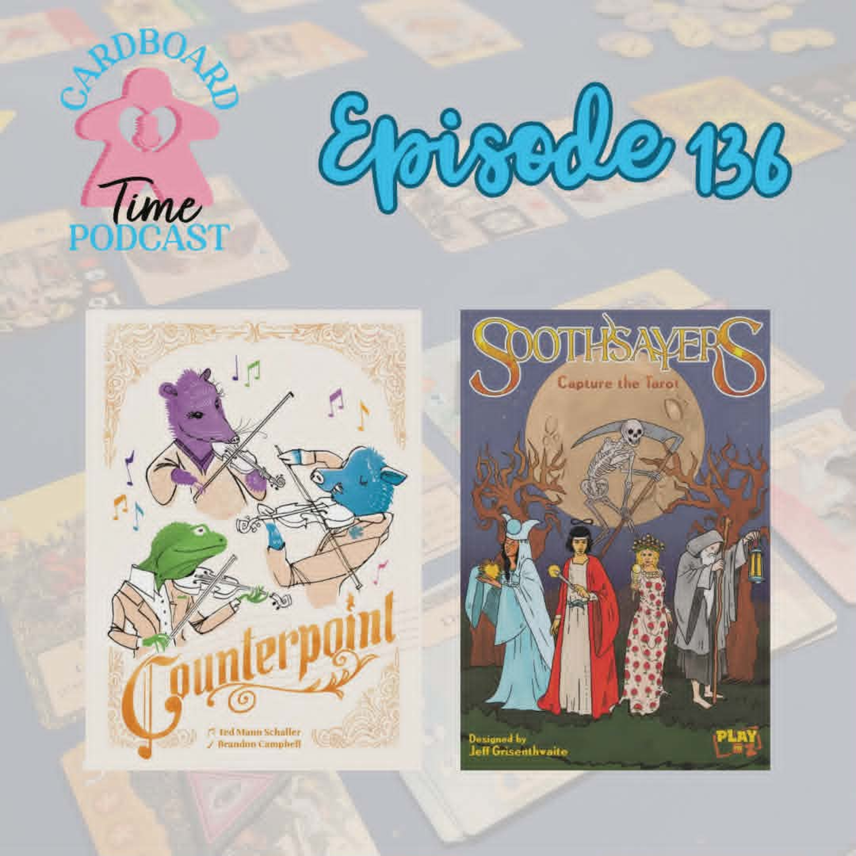 Cardboard Time Episode 136 - Counterpoint and Soothsayers episode artwork