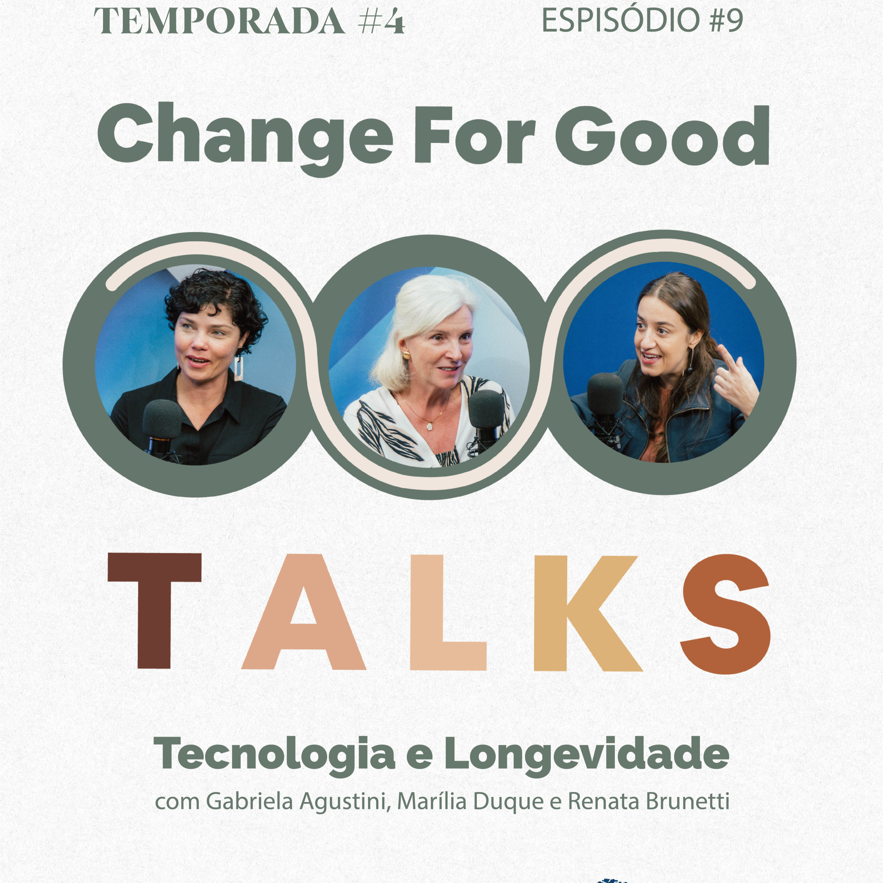 Tecnologia e longevidade com Gabriela Agustini, Renata Brunetti e Marília Duque