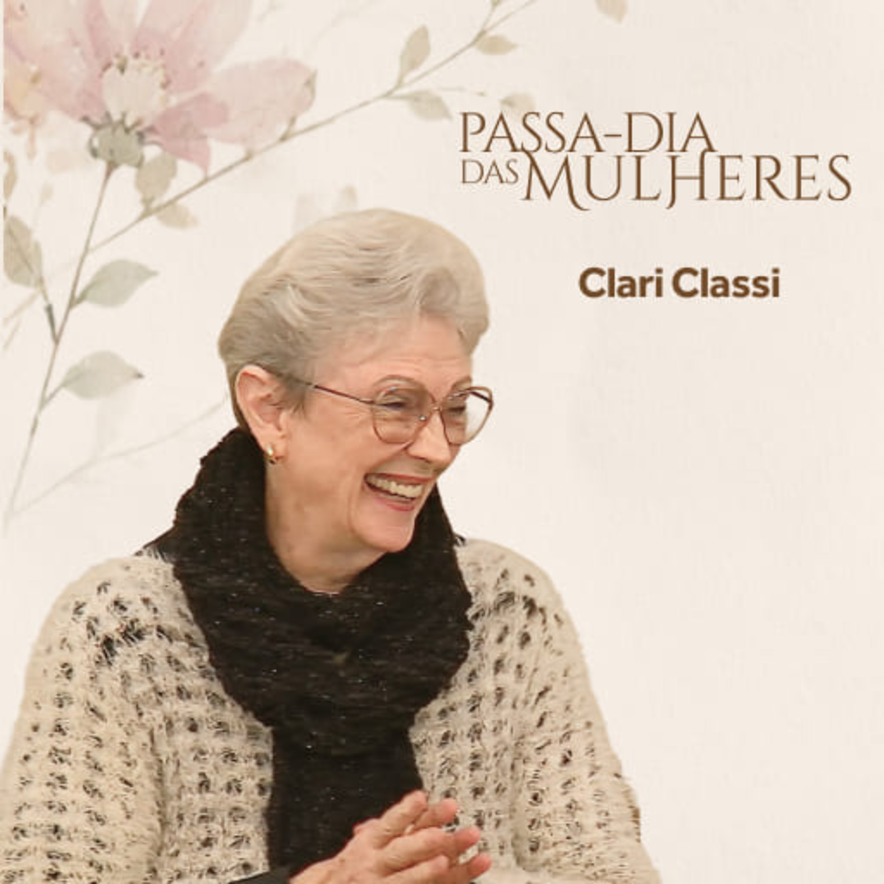 Passa-dia Mulheres 06/2026 - 2/2 - Todas as minhas fontes estão em ti (Sl 87:7b) - Clari Classi episode artwork