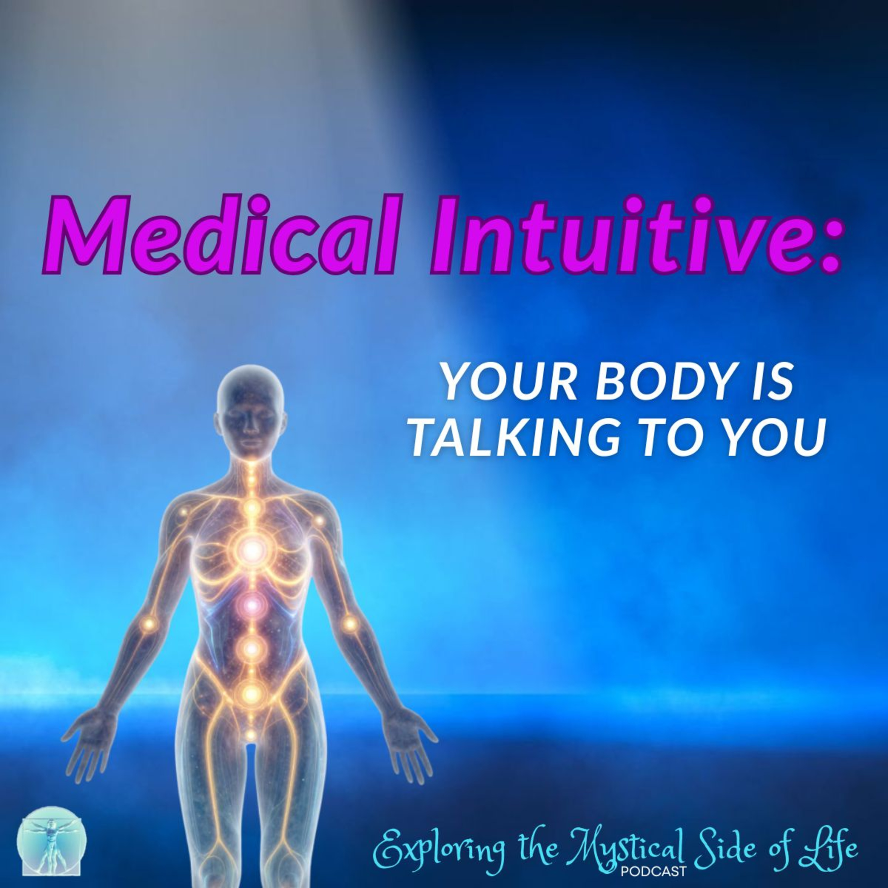 Medical Intuitive: Your Body is Talking! episode artwork