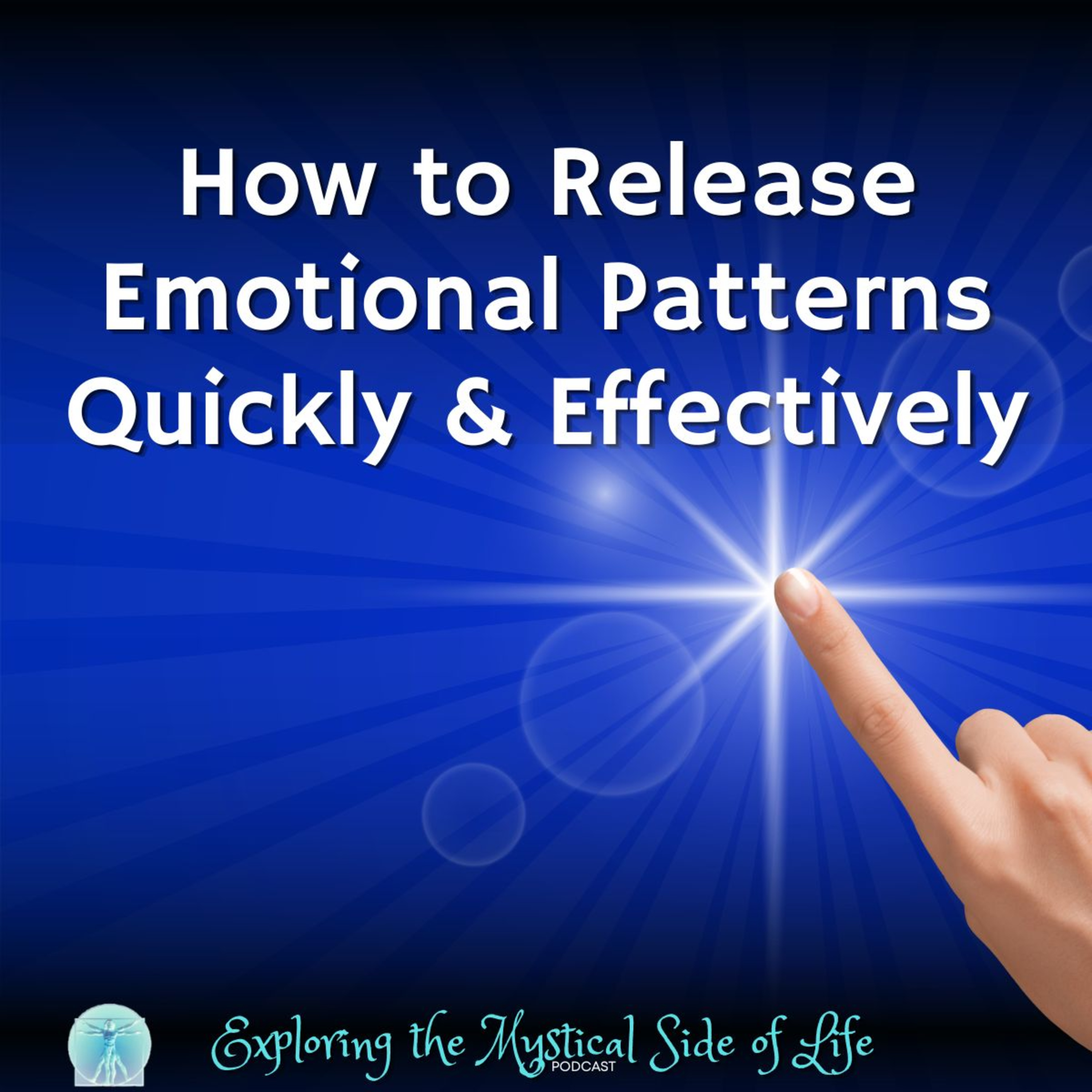 How to Release Emotional Patterns Quickly and Effectively episode artwork