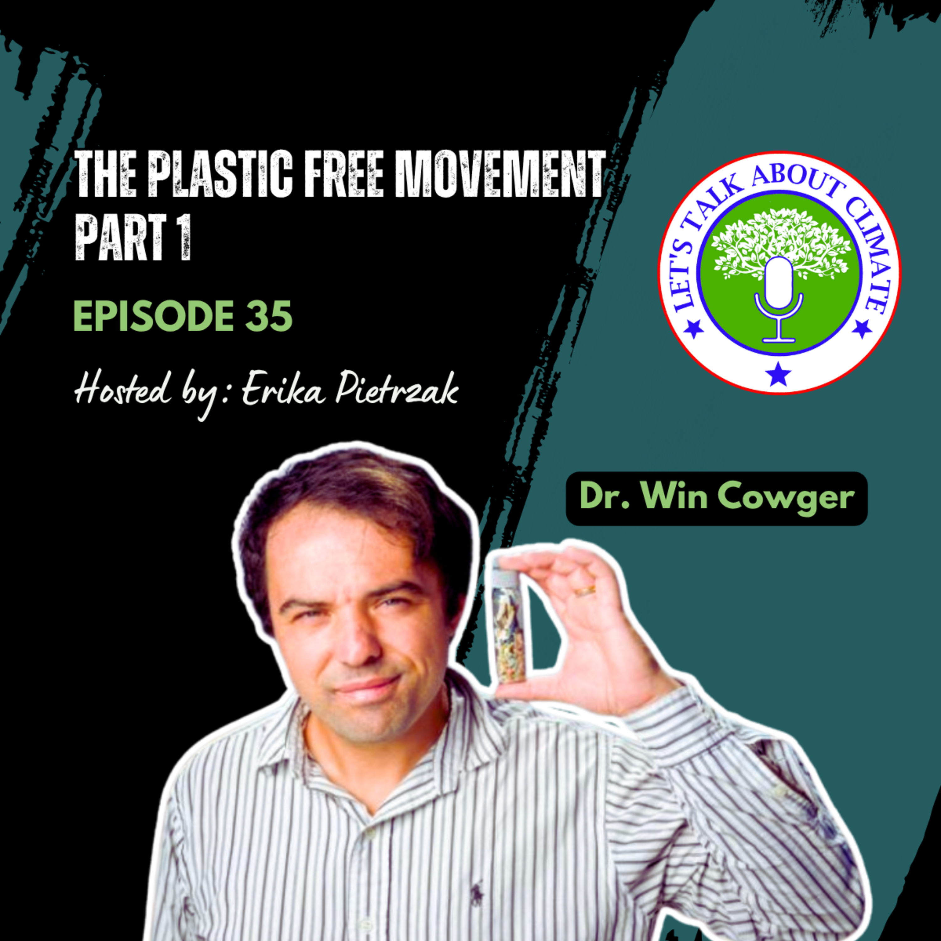 The Plastic Free Movement: Part 1