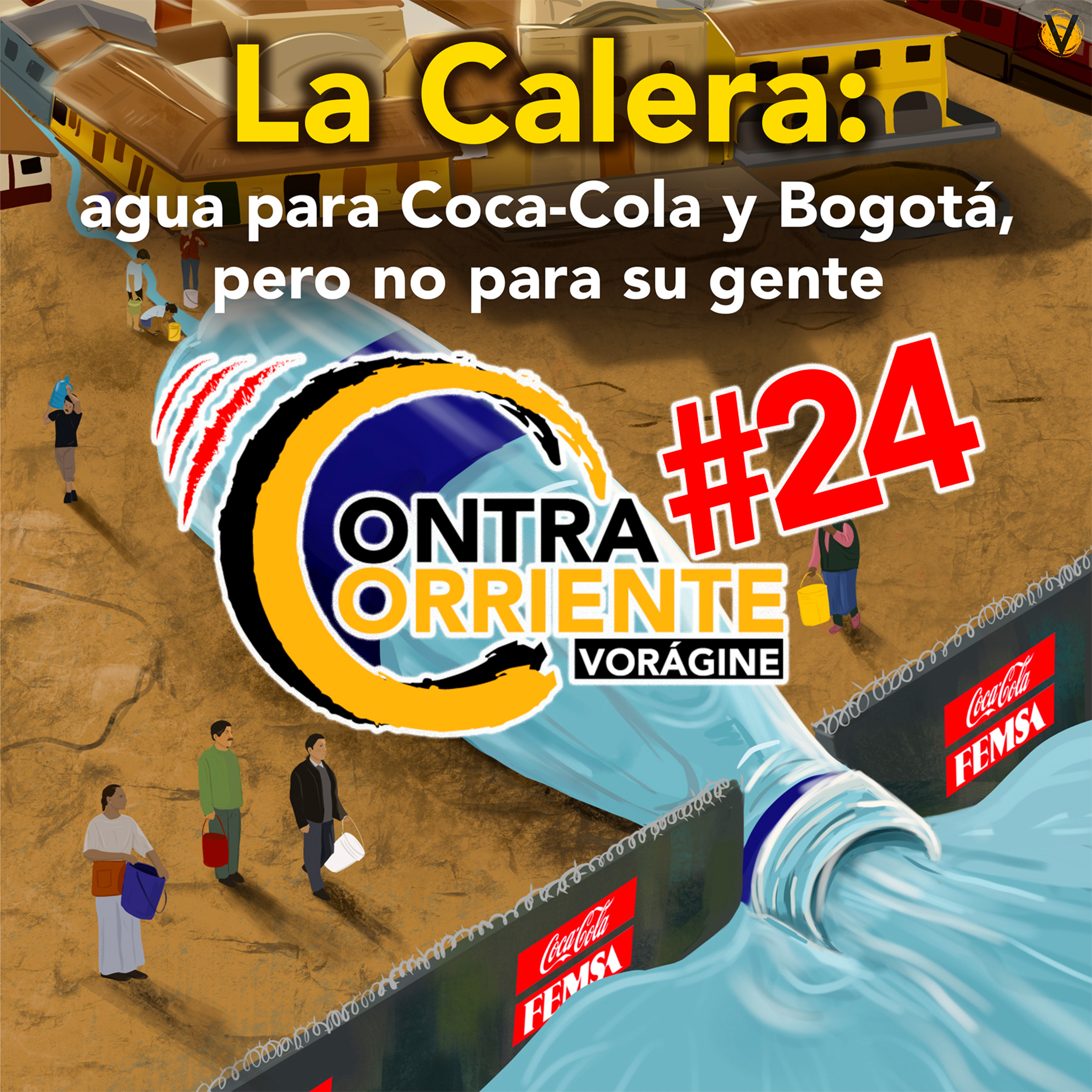 ContraCorriente 24 | La Calera: agua para Coca-Cola y Bogotá, pero no para su gente