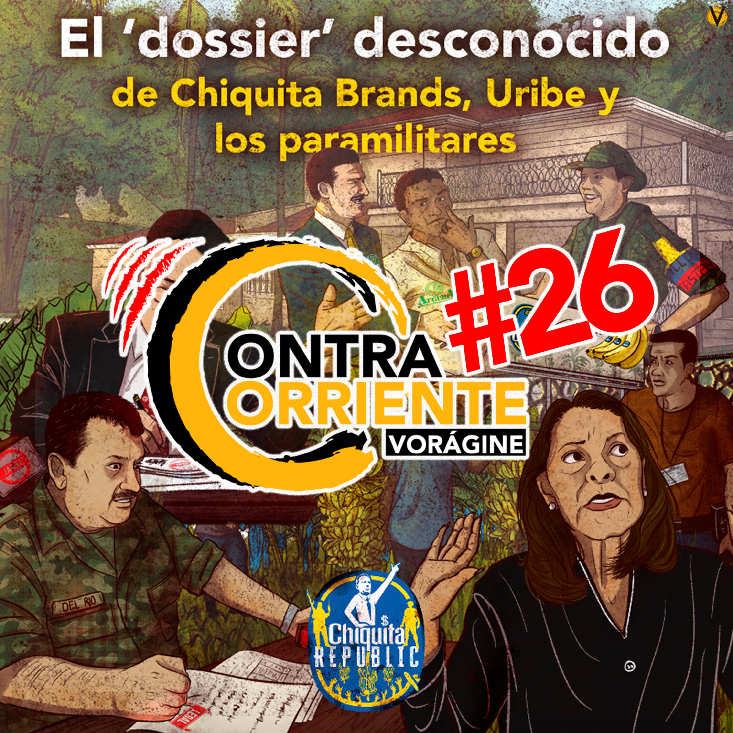 ContraCorriente 26 | Marta Lucía Ramírez negó conocer relación entre 'paras' y Convivir