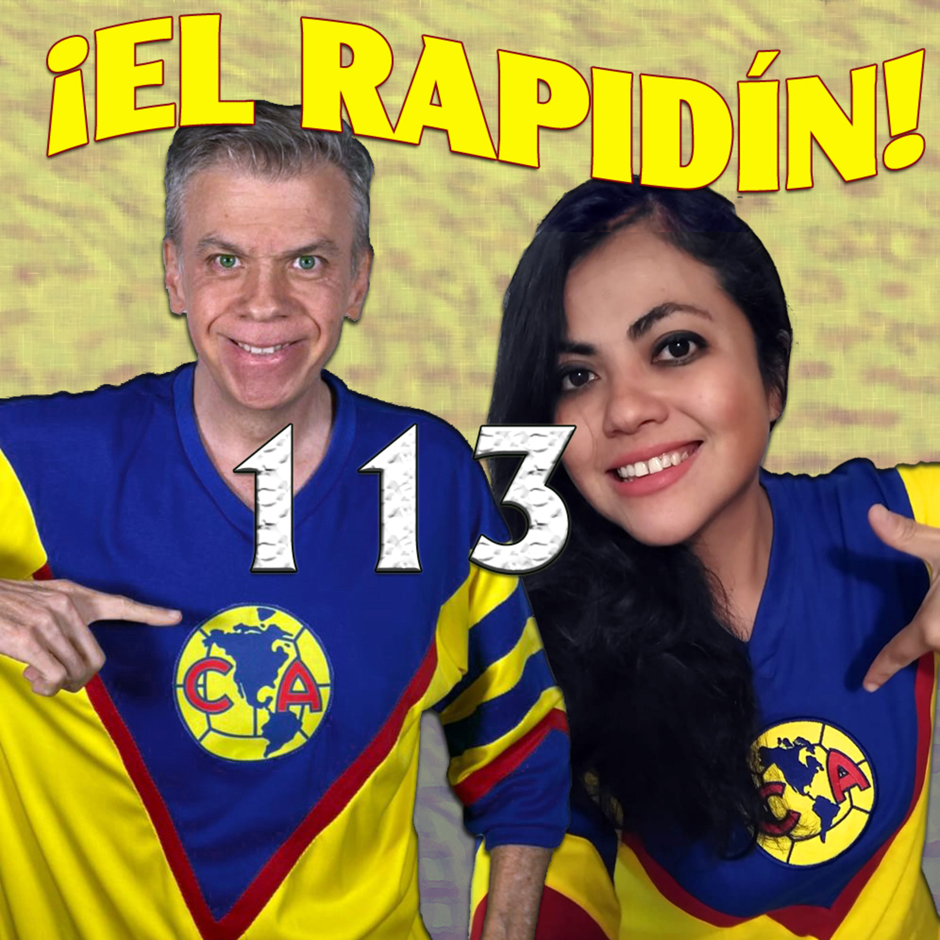 CLUB AMÉRICA | VIVOS EN LA LEAGUES CUP | EL RAPIDÍN episode artwork