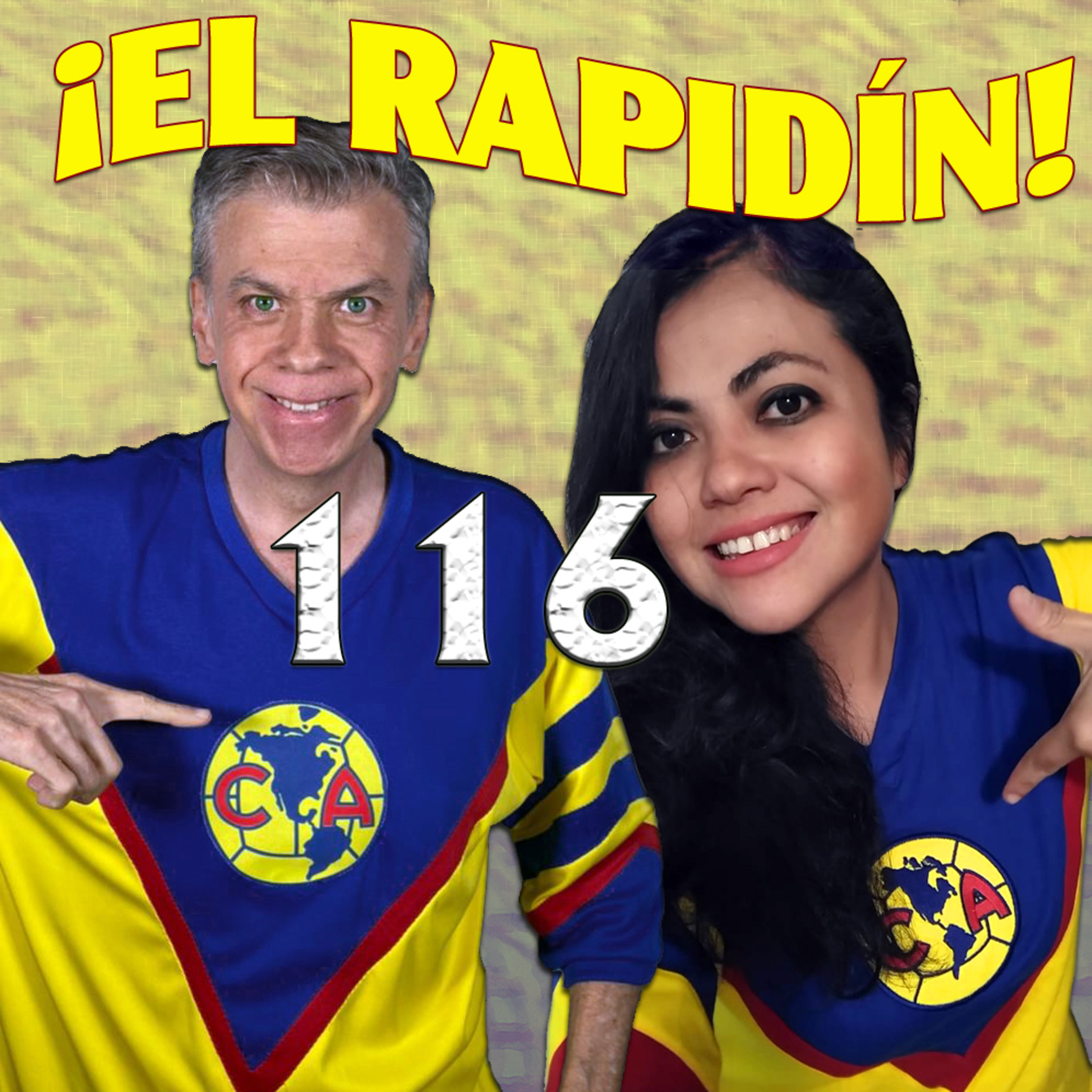 CLUB AMÉRICA | JUGANDO MAL PERO GANANDO | EL RAPIDÍN episode artwork