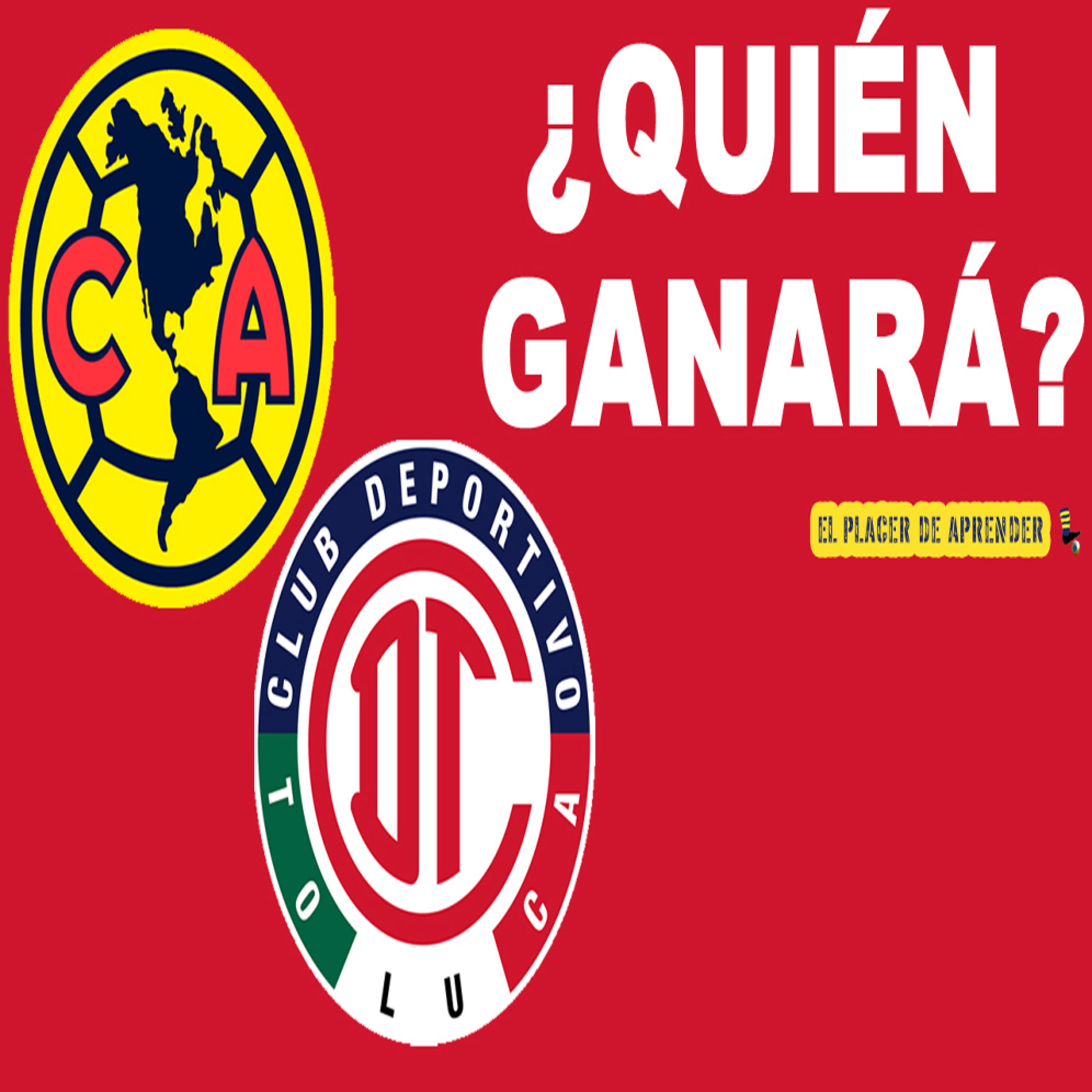  ¿QUIÉN GANARÁ: AMÉRICA O TOLUCA? episode artwork