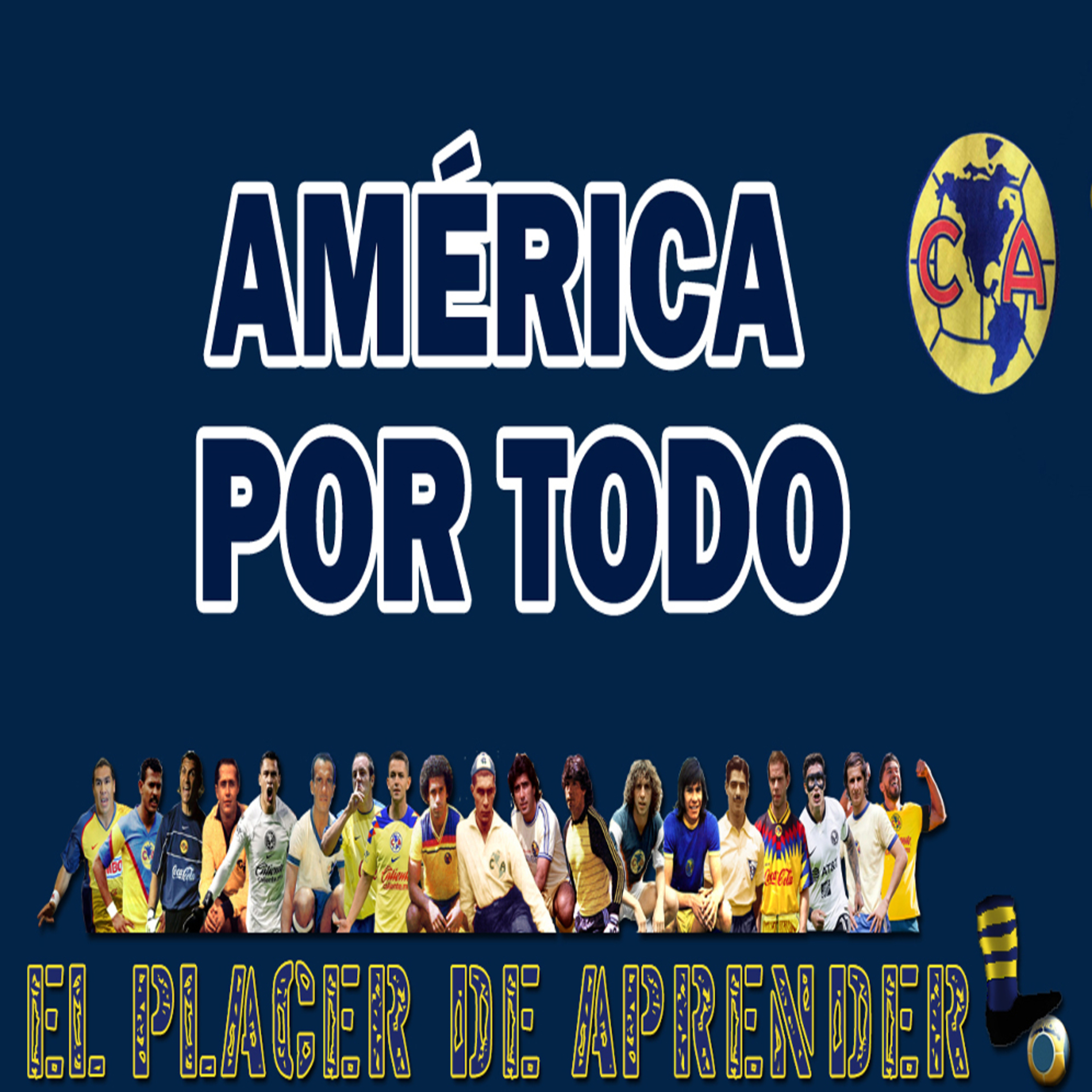 AMÉRICA VA POR TODO episode artwork