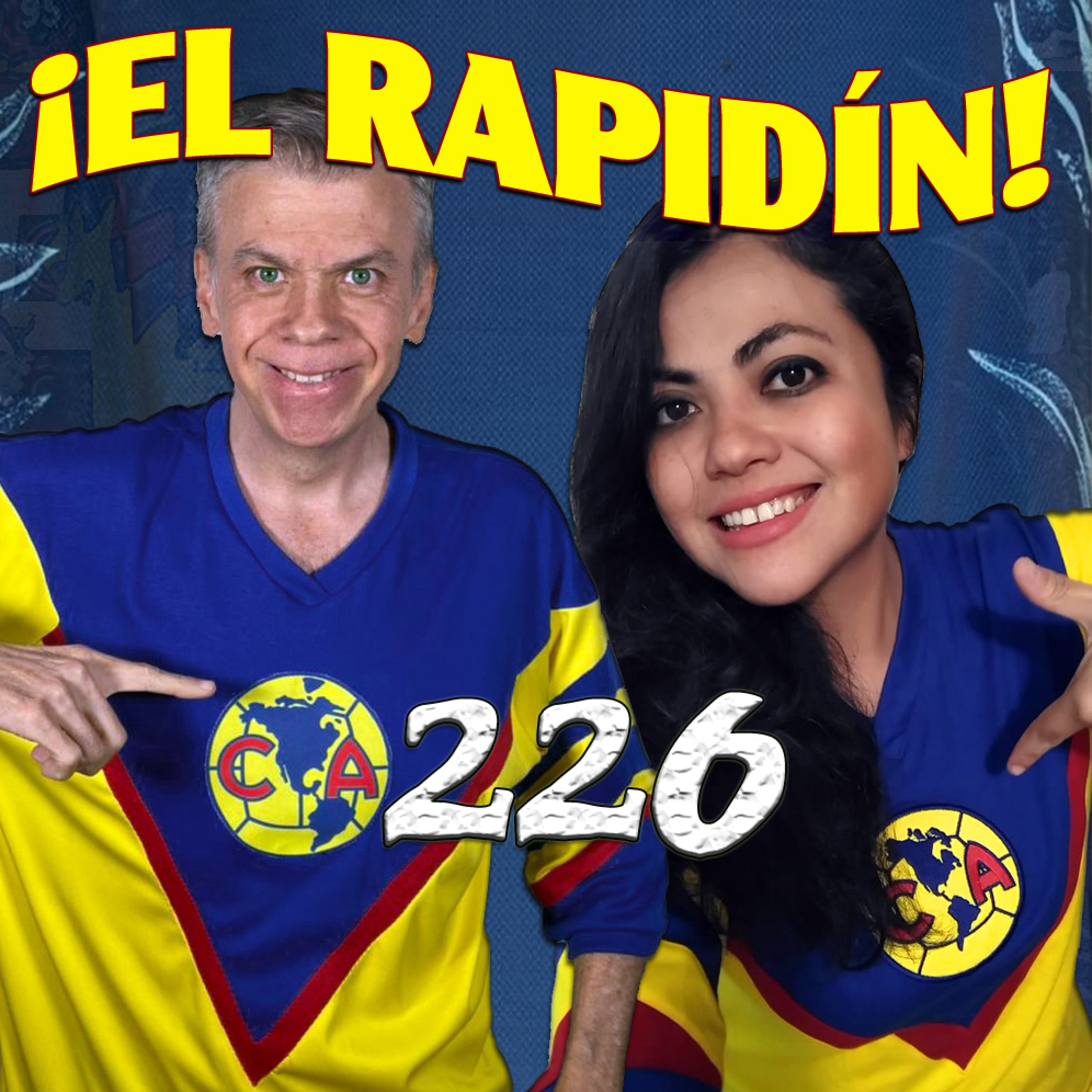 FRACASOTOTOTE DEL AMÉRICA Y SUS RESPONSABLES | EL RAPIDÍN episode artwork