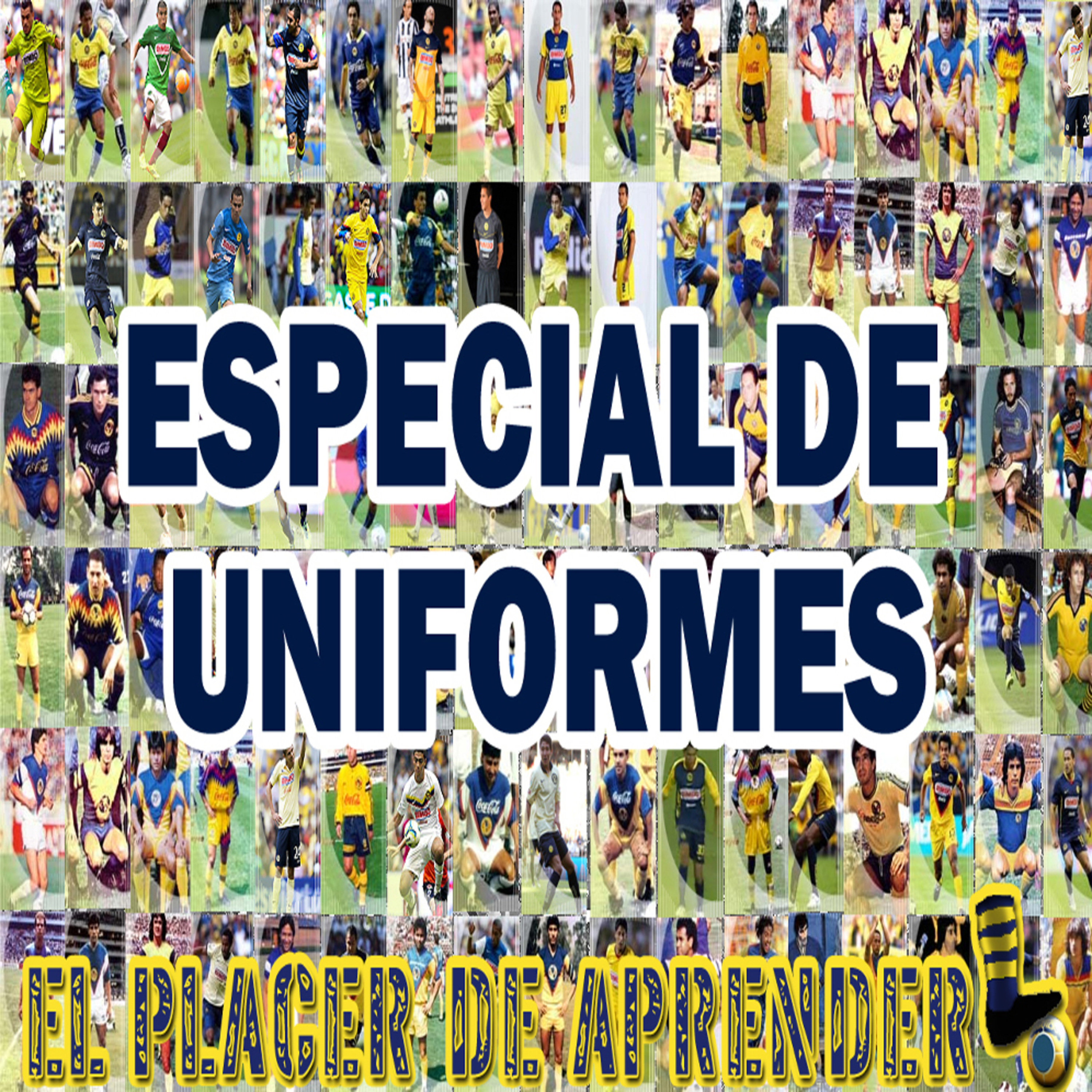 ESPECIAL DE UNIFORMES | CLUB AMÉRICA episode artwork