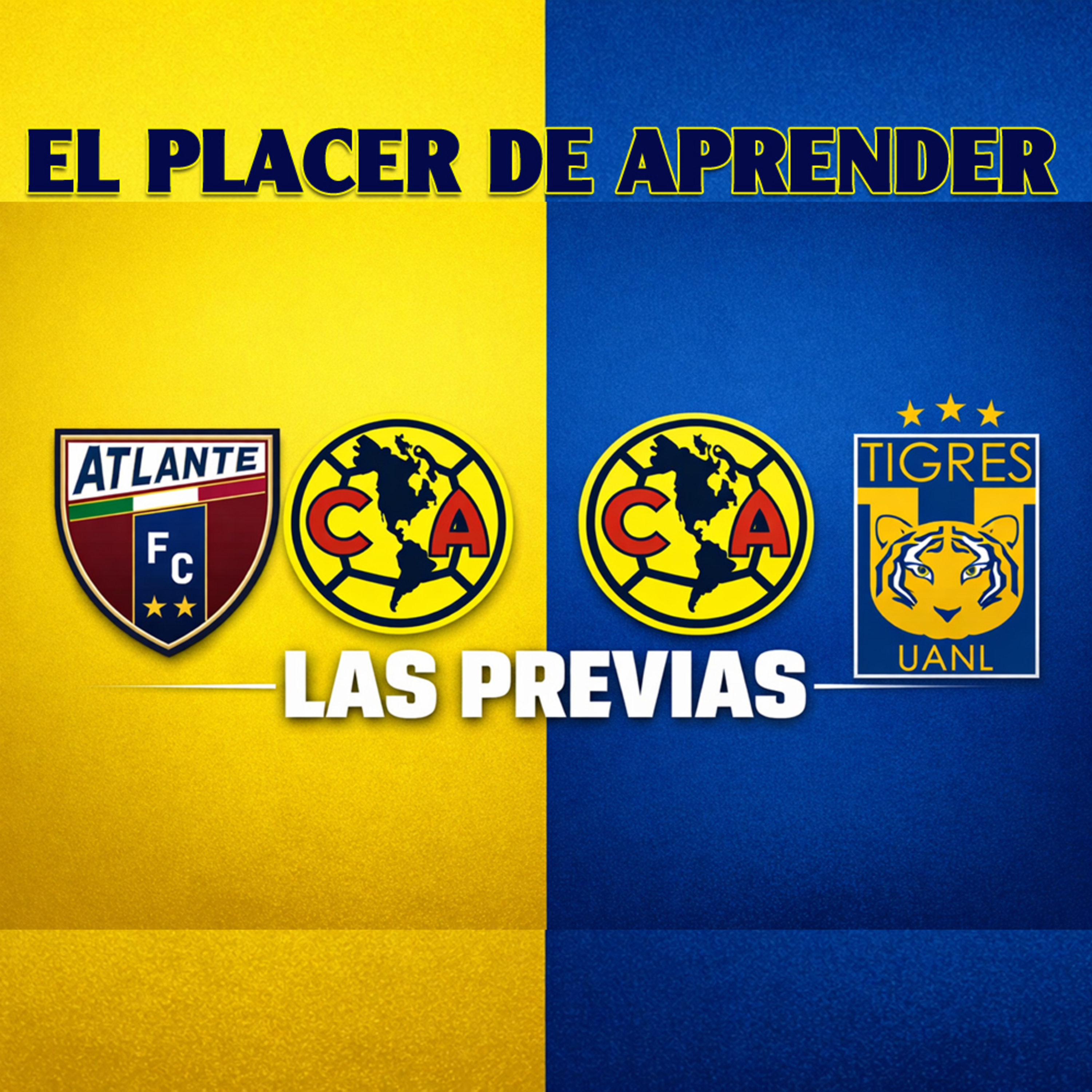 LAS PREVIAS: ATLANTE VS AMÉRICA | TIGRES FEMENIL VS AMÉRICA FEMENIL episode artwork