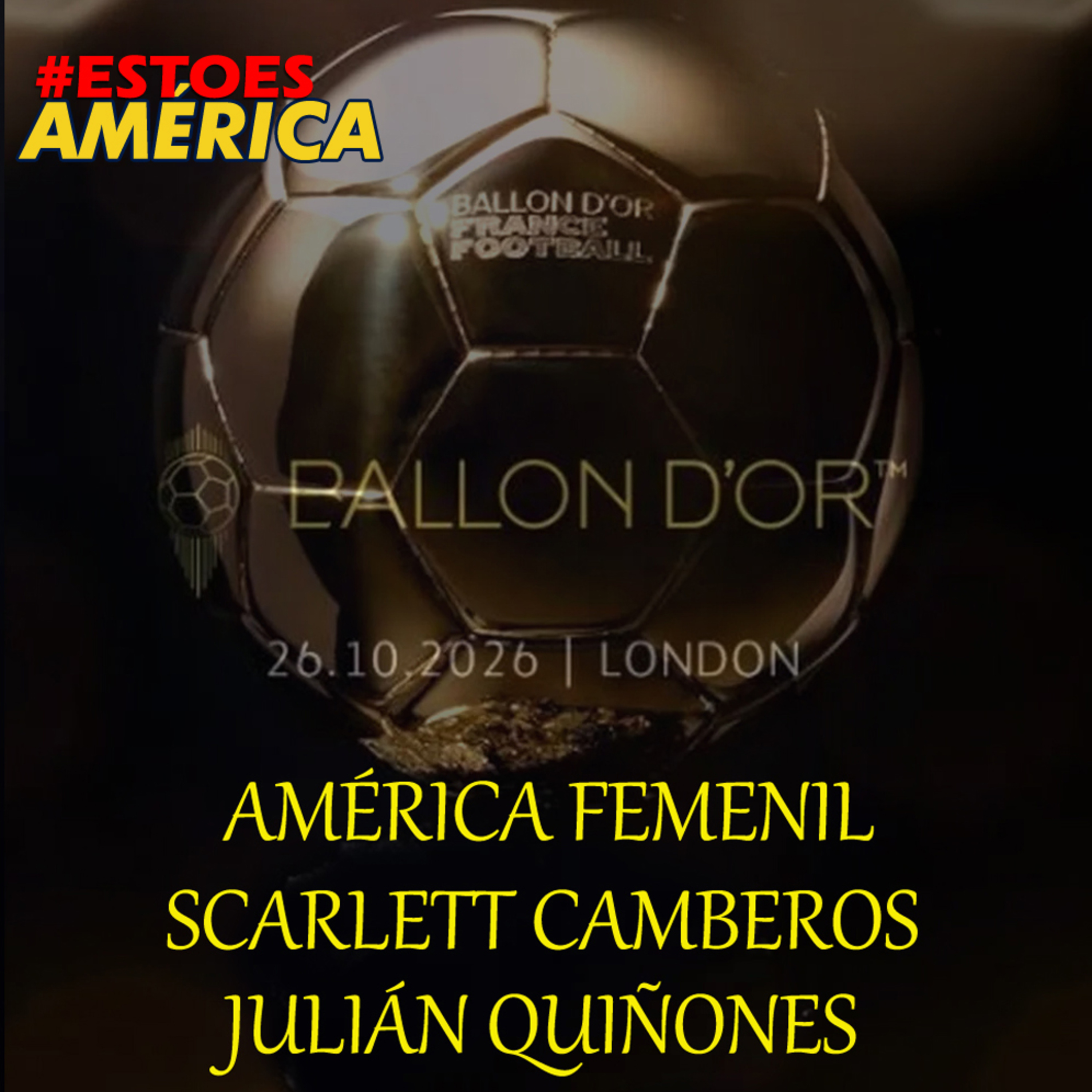 MURIÓ UNA LEYENDA | AMÉRICA EN EL BALÓN de ORO 2026 | ESTO ES AMÉRICA episode artwork