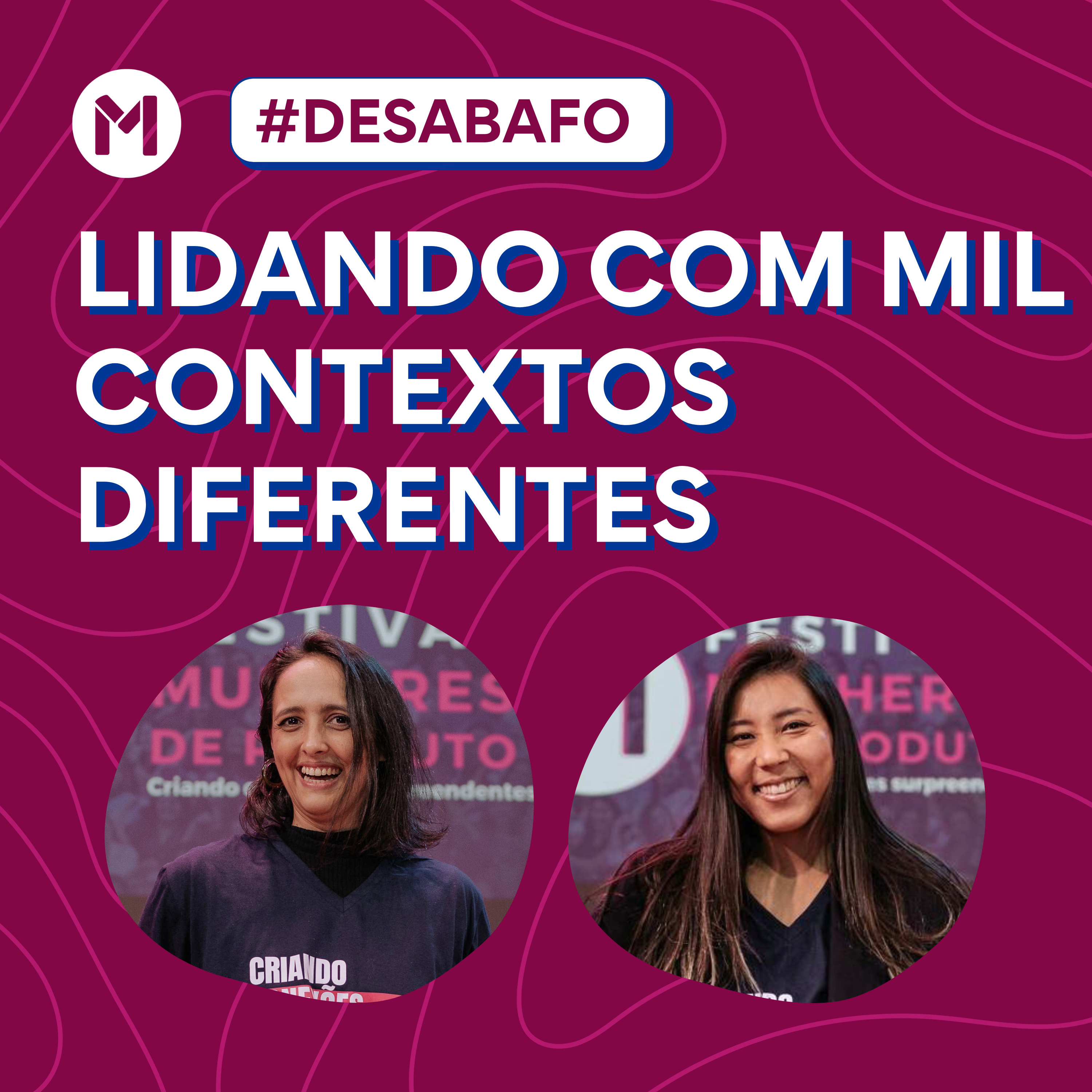 [Repost] #127 Desabafo: Lidando com mil contextos diferentes