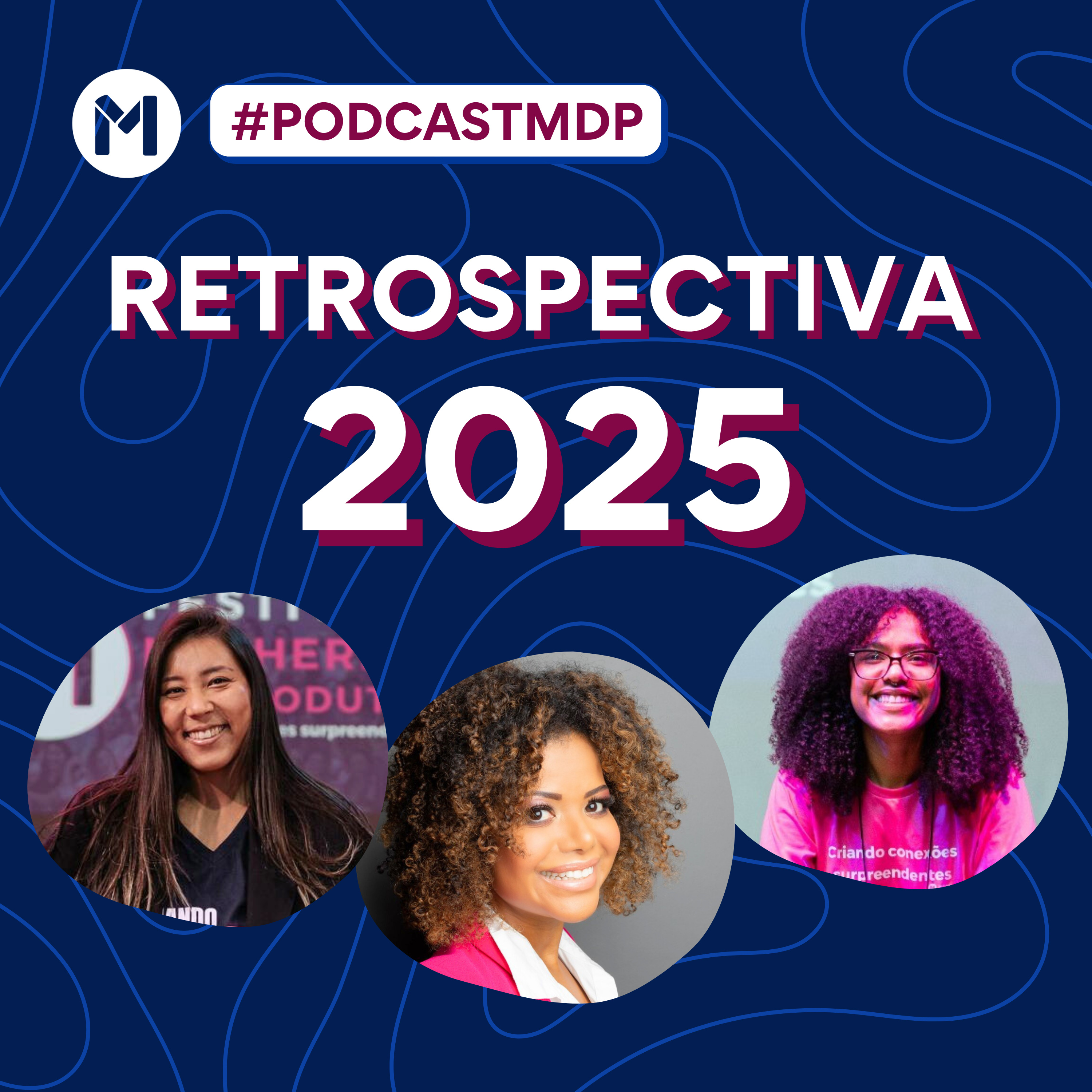 #160 Retrospectiva 2025