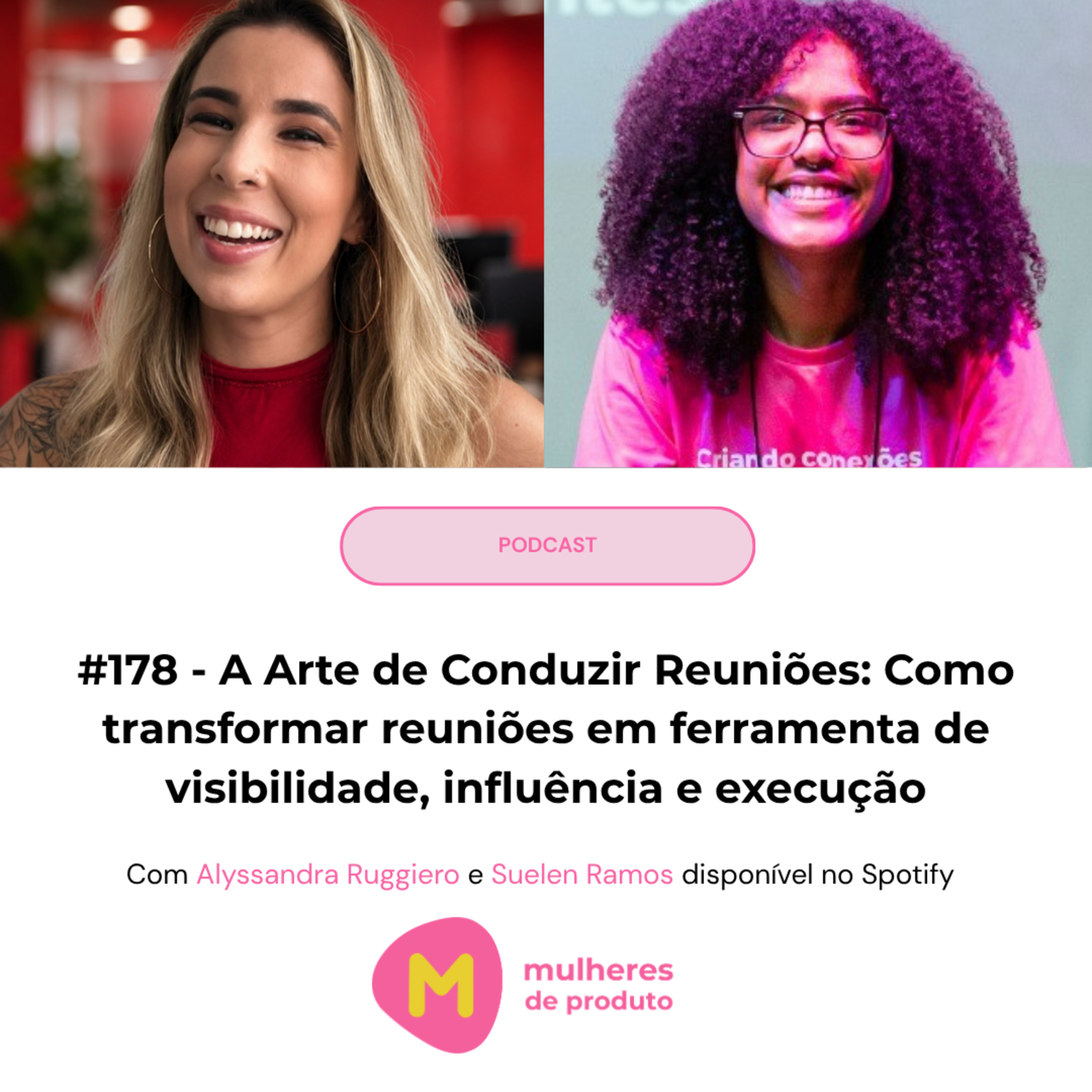 #178: A arte de conduzir reuniões: como transformar reuniões em ferramenta de visibilidade, influência e execução