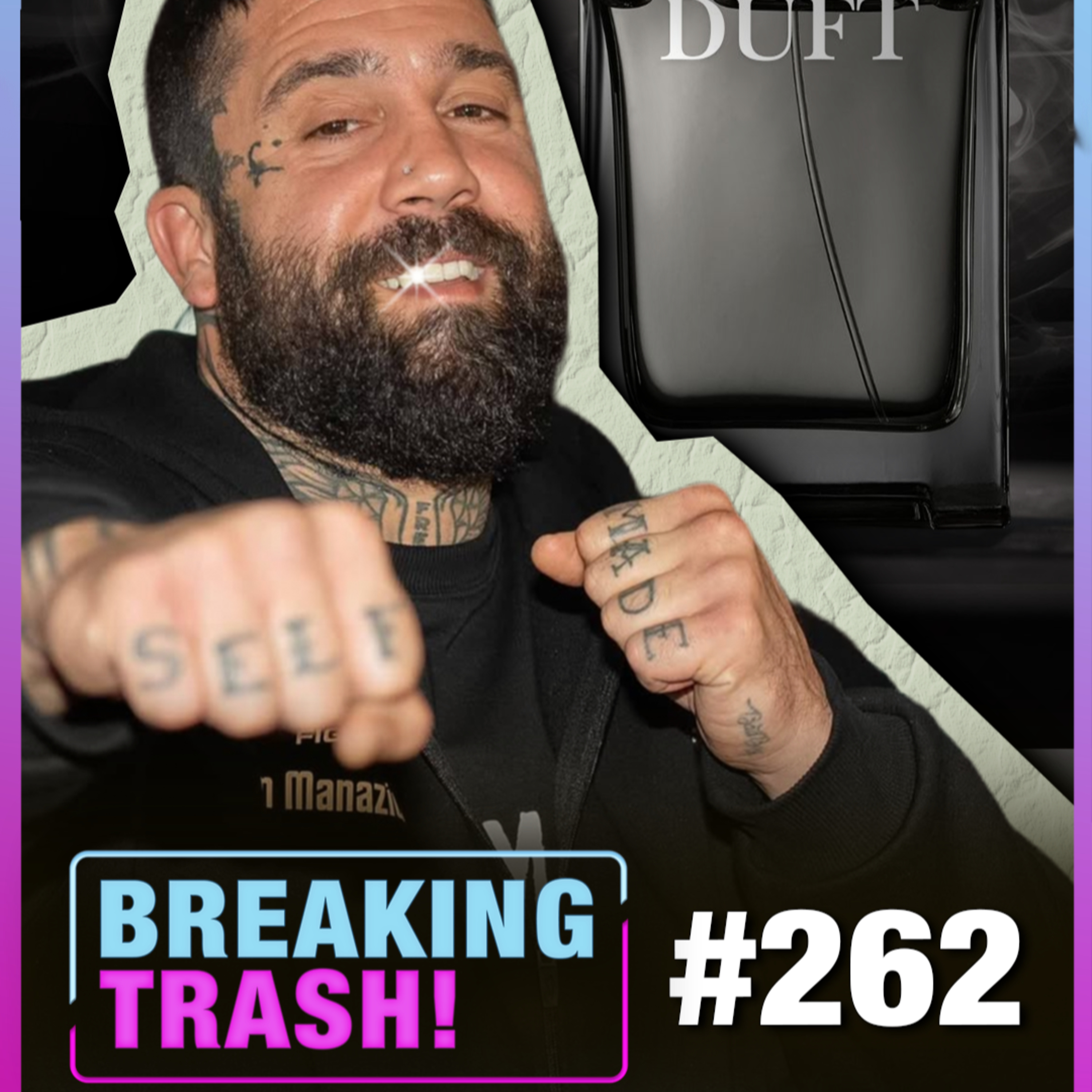 Ein echt MASKULINER STREIT - Breaking Trash #262 episode artwork
