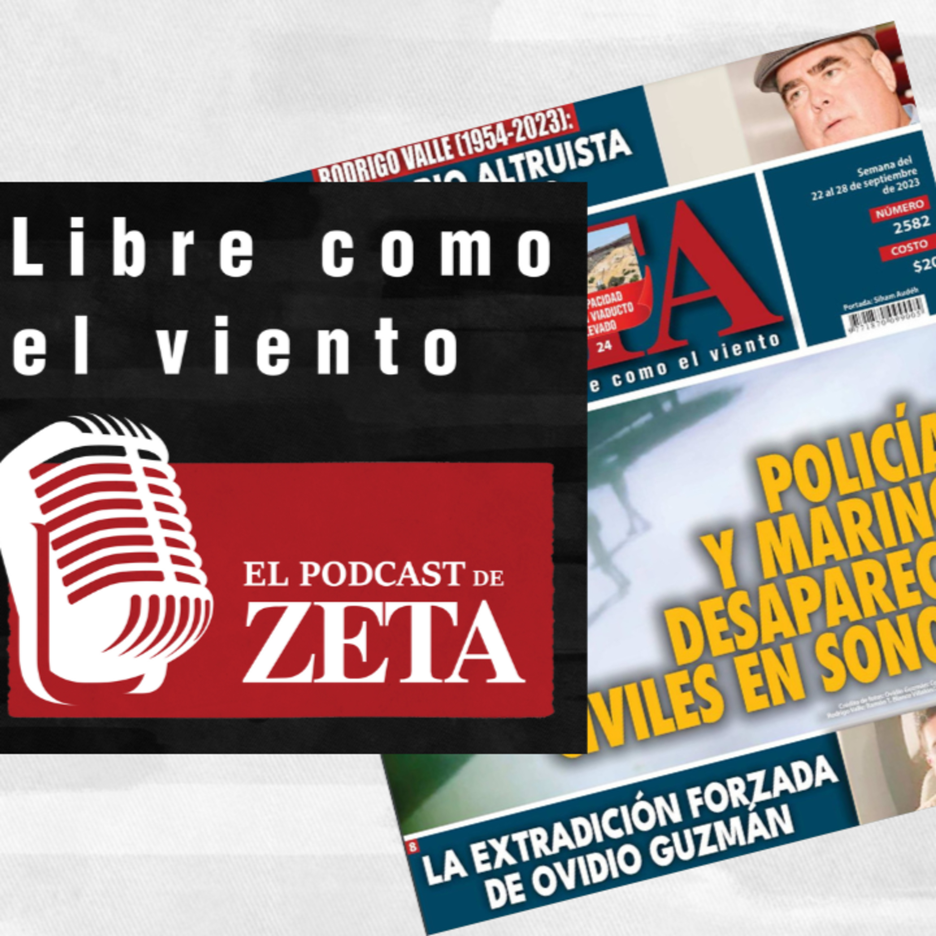 Policías y marinos desaparecen civiles en Sonora // La extradición forzada de Ovidio Guzmán. episode artwork