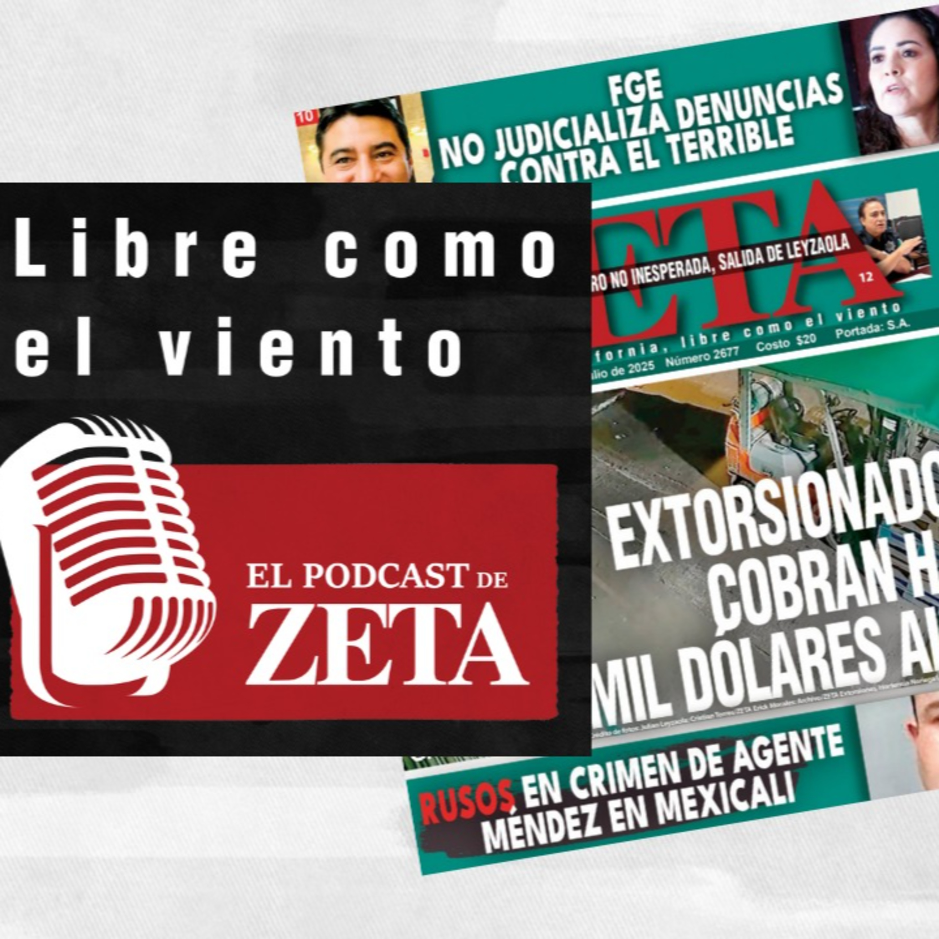 Extorsionadores cobran hasta 97 mil dólares al mes // FGE no judicializa denuncias contra El Terrible. episode artwork