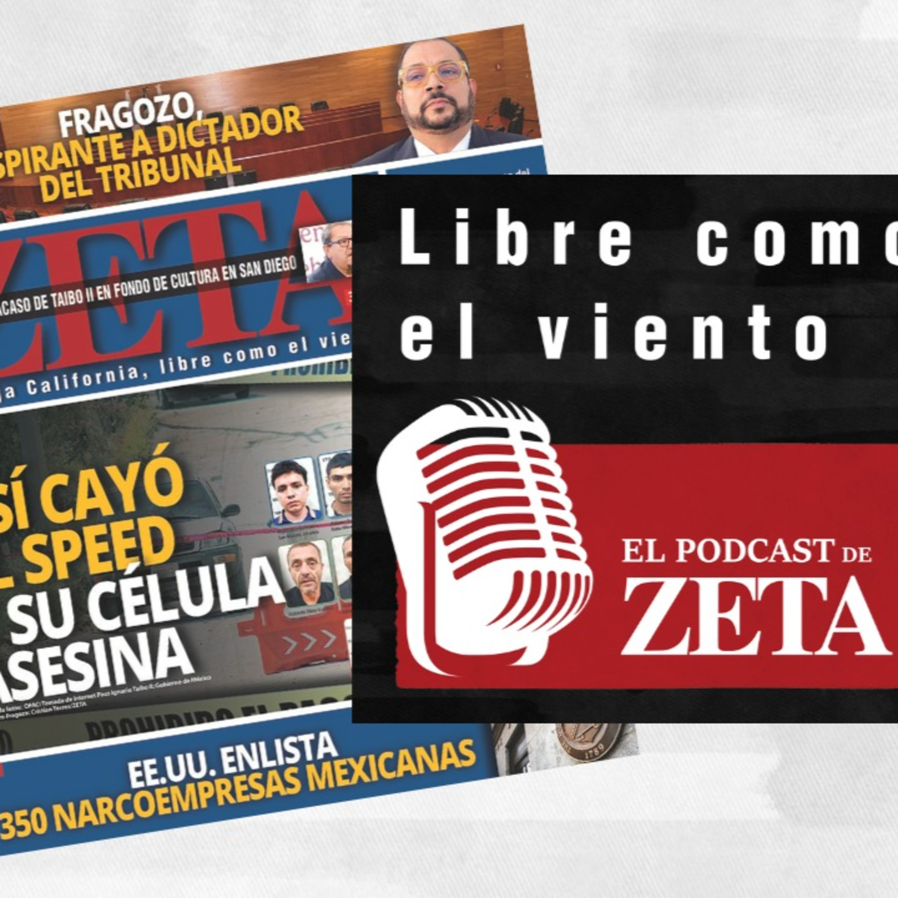 Libre como el viento, El Podcast de ZETA