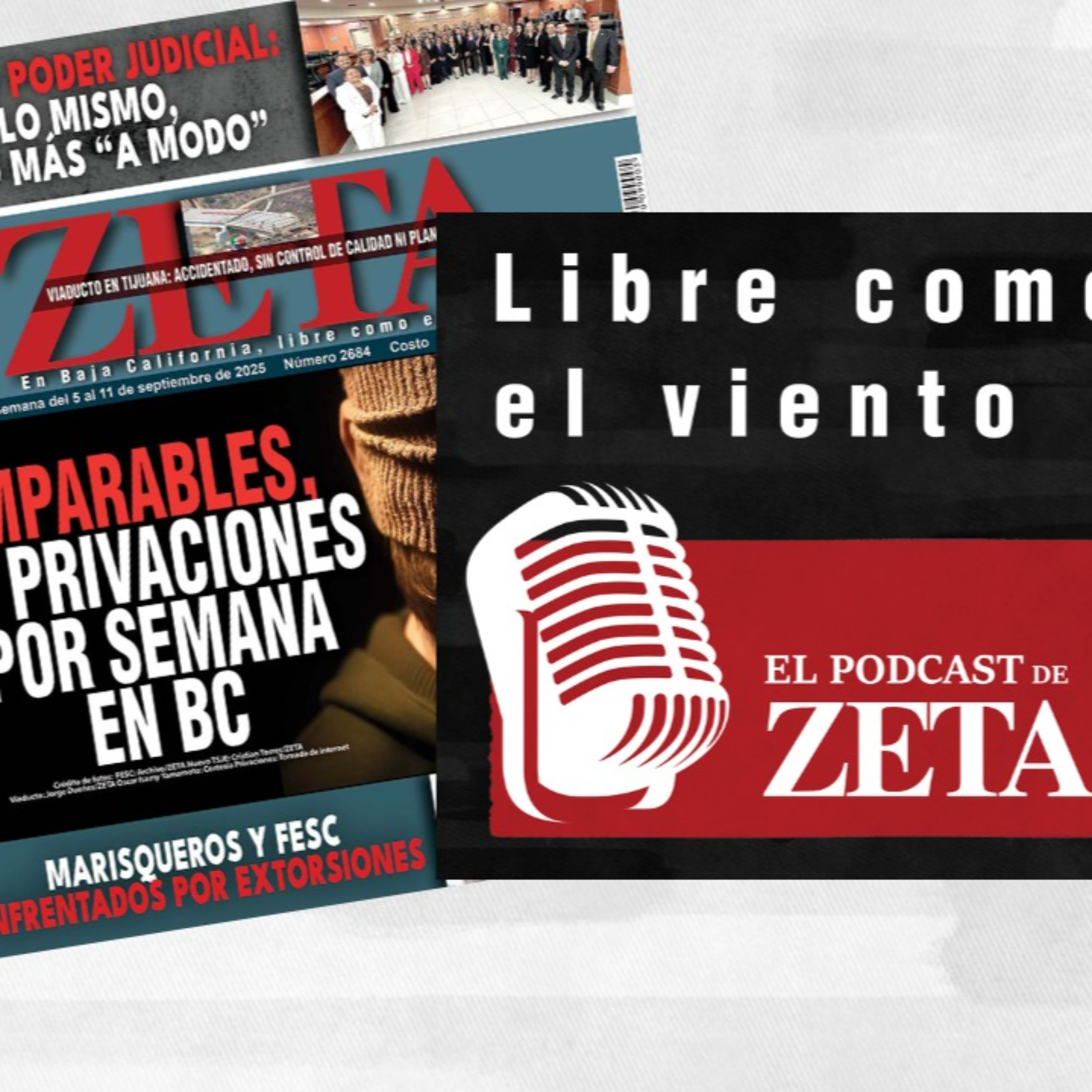 Libre como el viento, El Podcast de ZETA