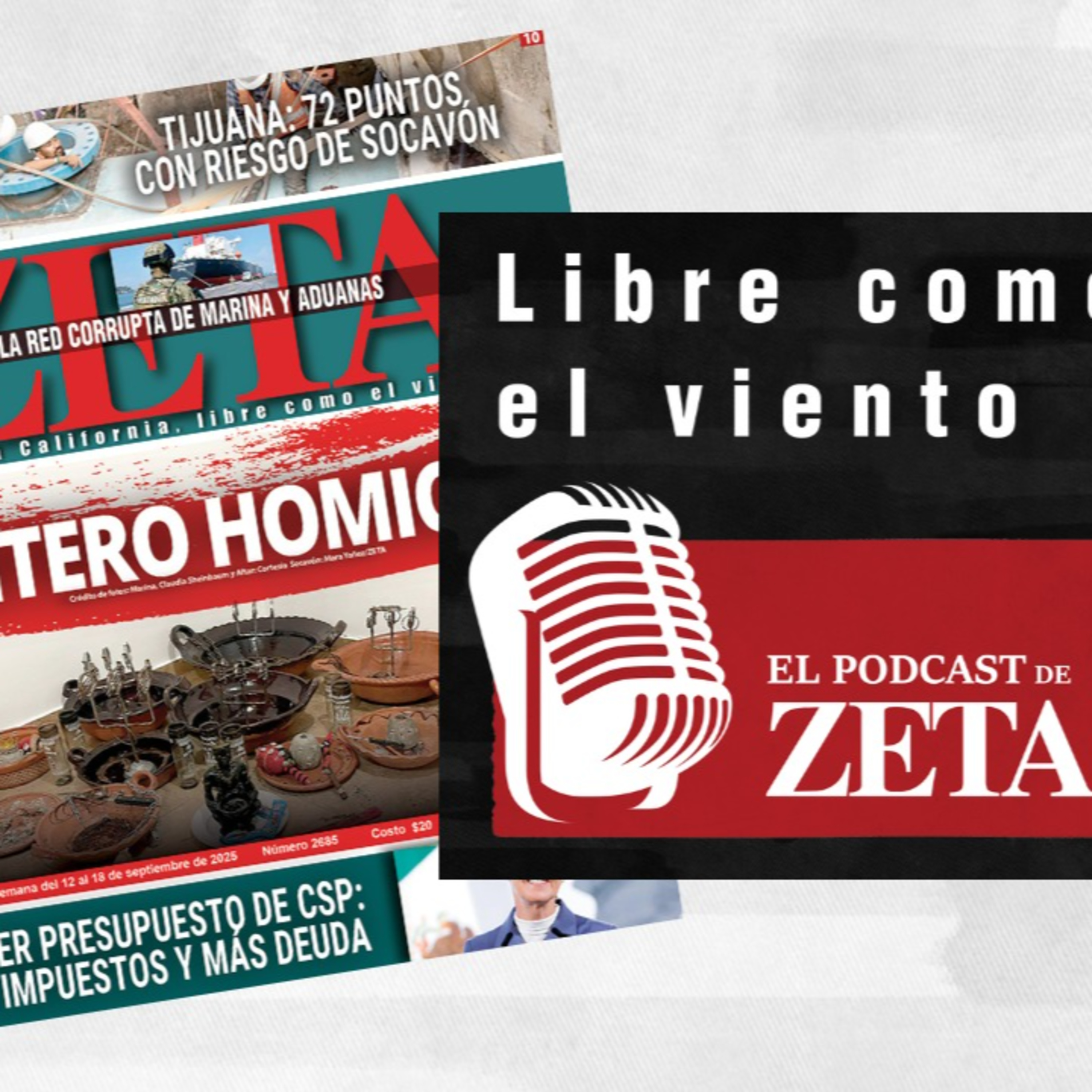 Libre como el viento, El Podcast de ZETA