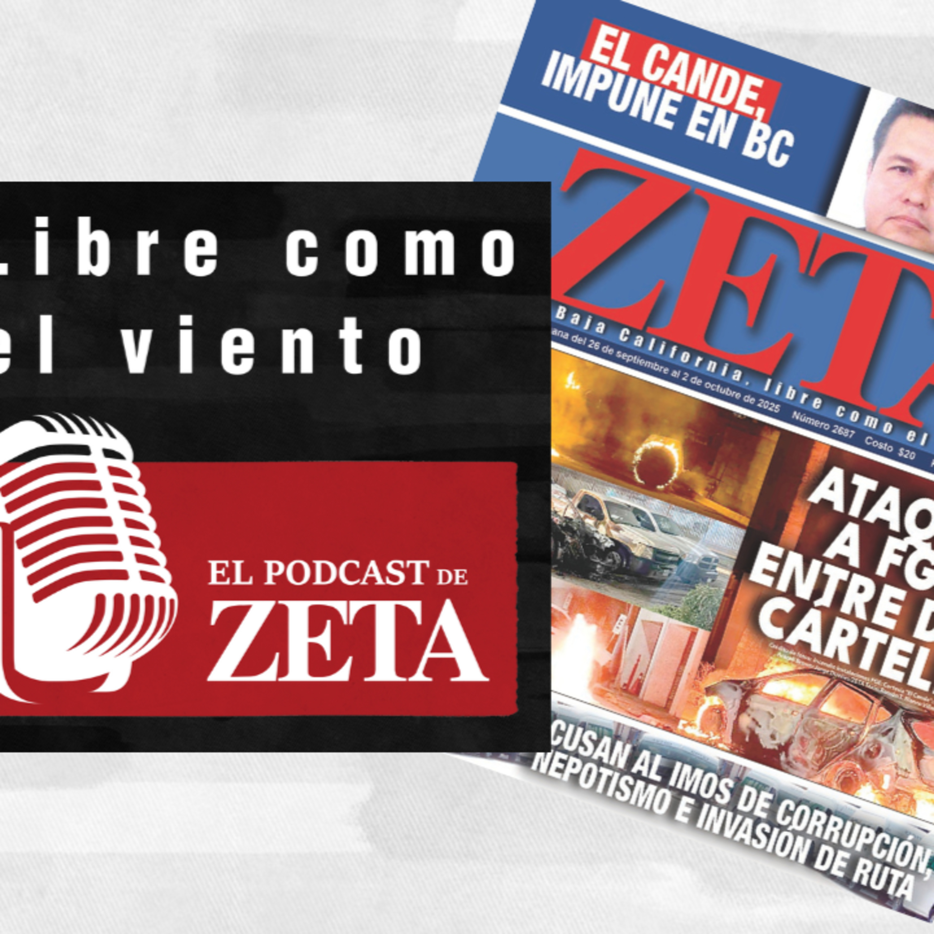 Libre como el viento, El Podcast de ZETA