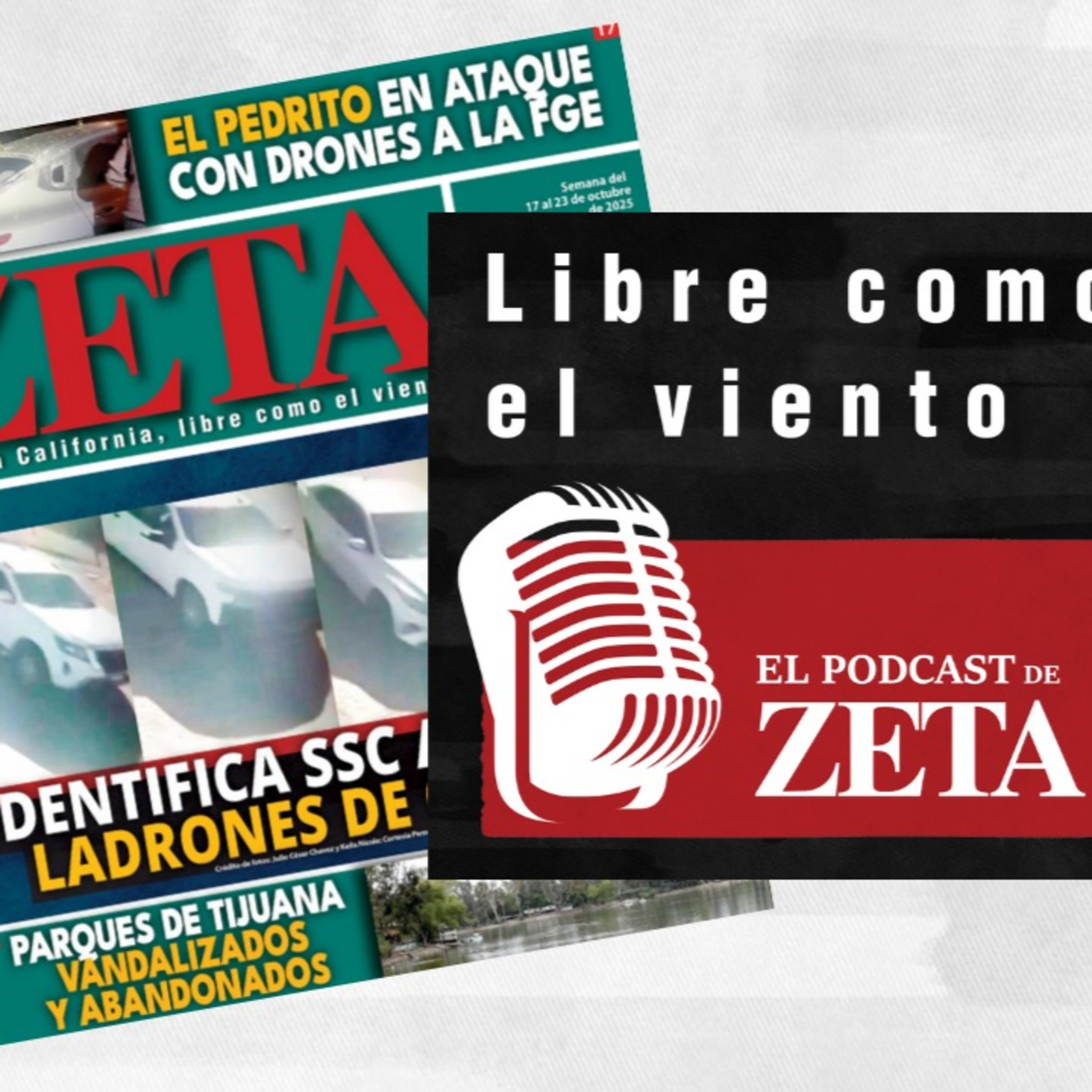 Libre como el viento, El Podcast de ZETA