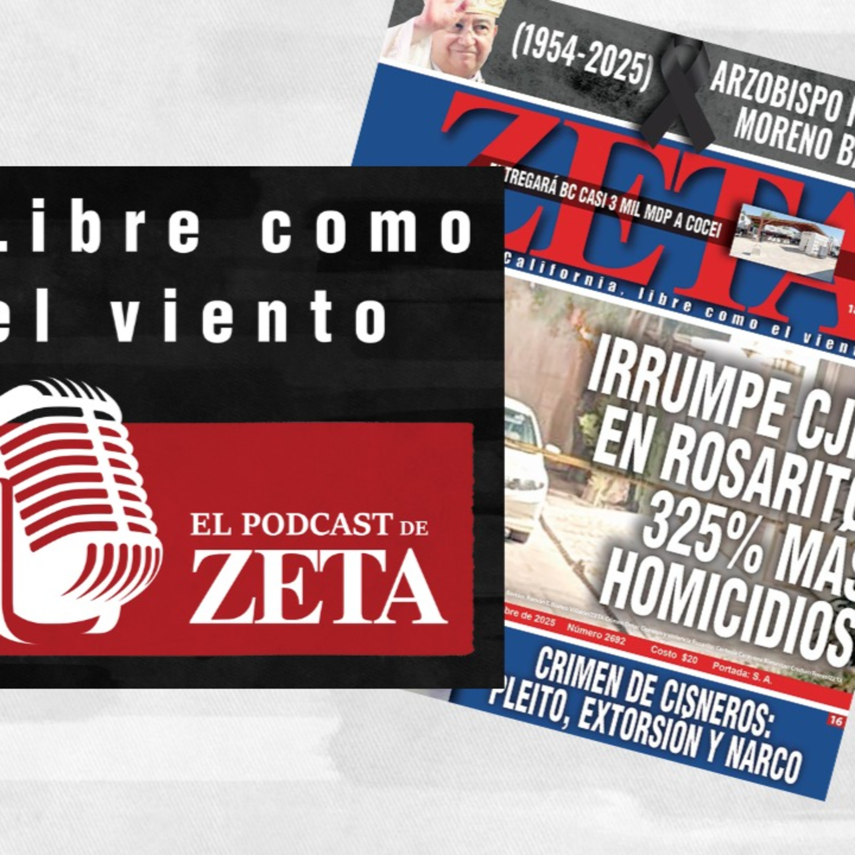 Irrumpe CJNG en Rosarito, 325% más homicidios // Crimen de Cisneros: pleito, extorsión y narco.  episode artwork