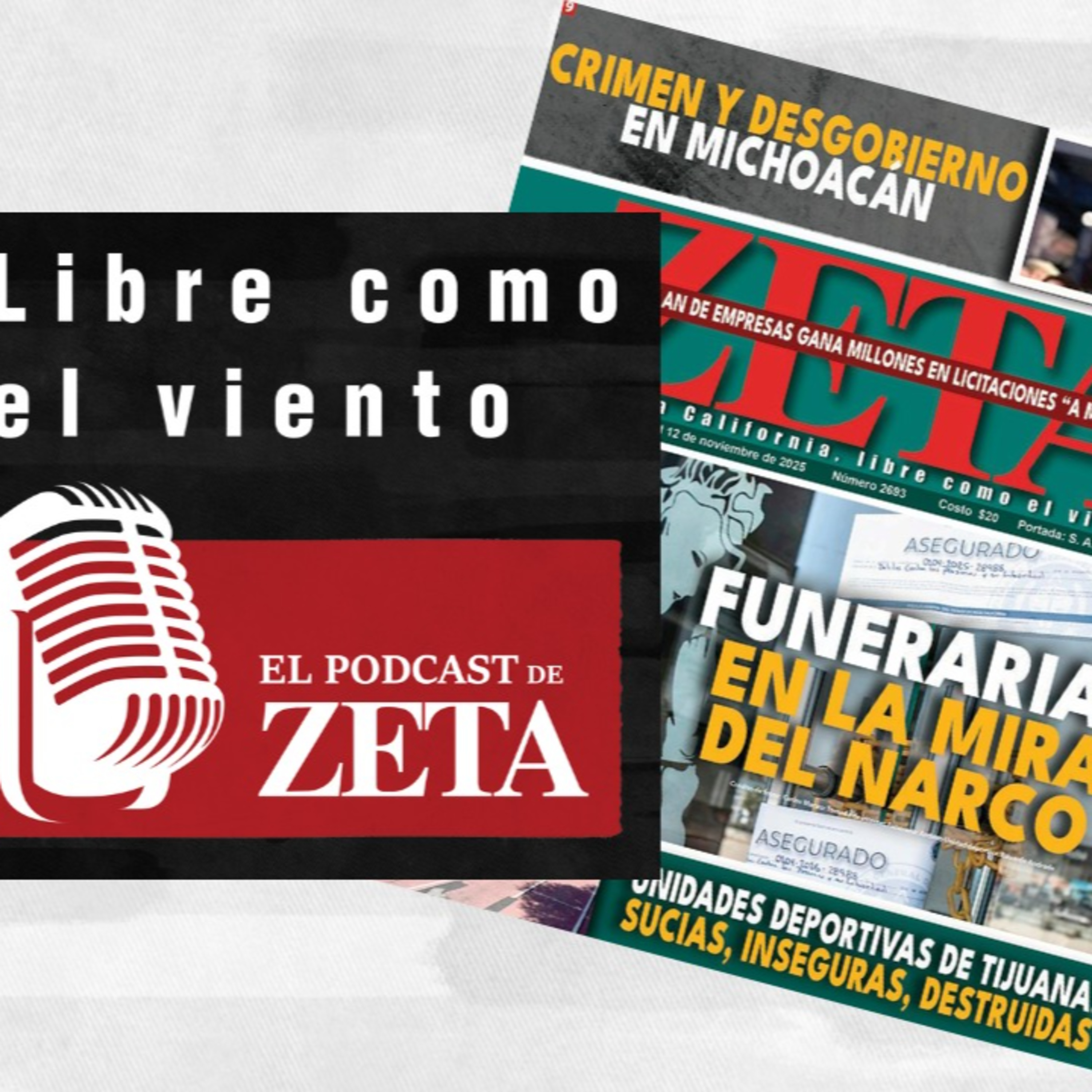Funerarias en la mira del Narco // Renta de celulares y otros negocios entre reclusos. episode artwork