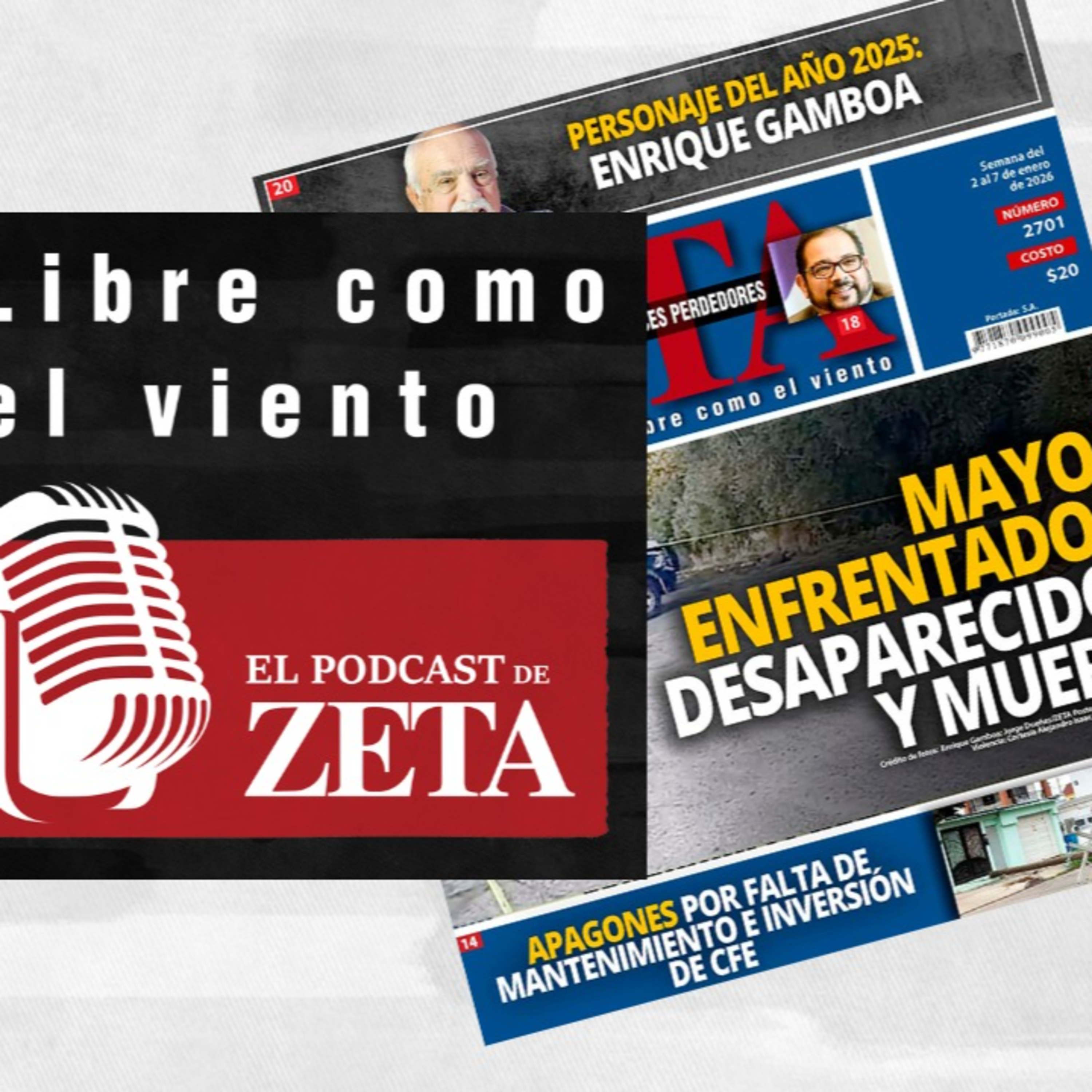 Mayos enfrentados: desaparecidos y muerte // Apagones por falta de mantenimiento e inversión de CFE. episode artwork