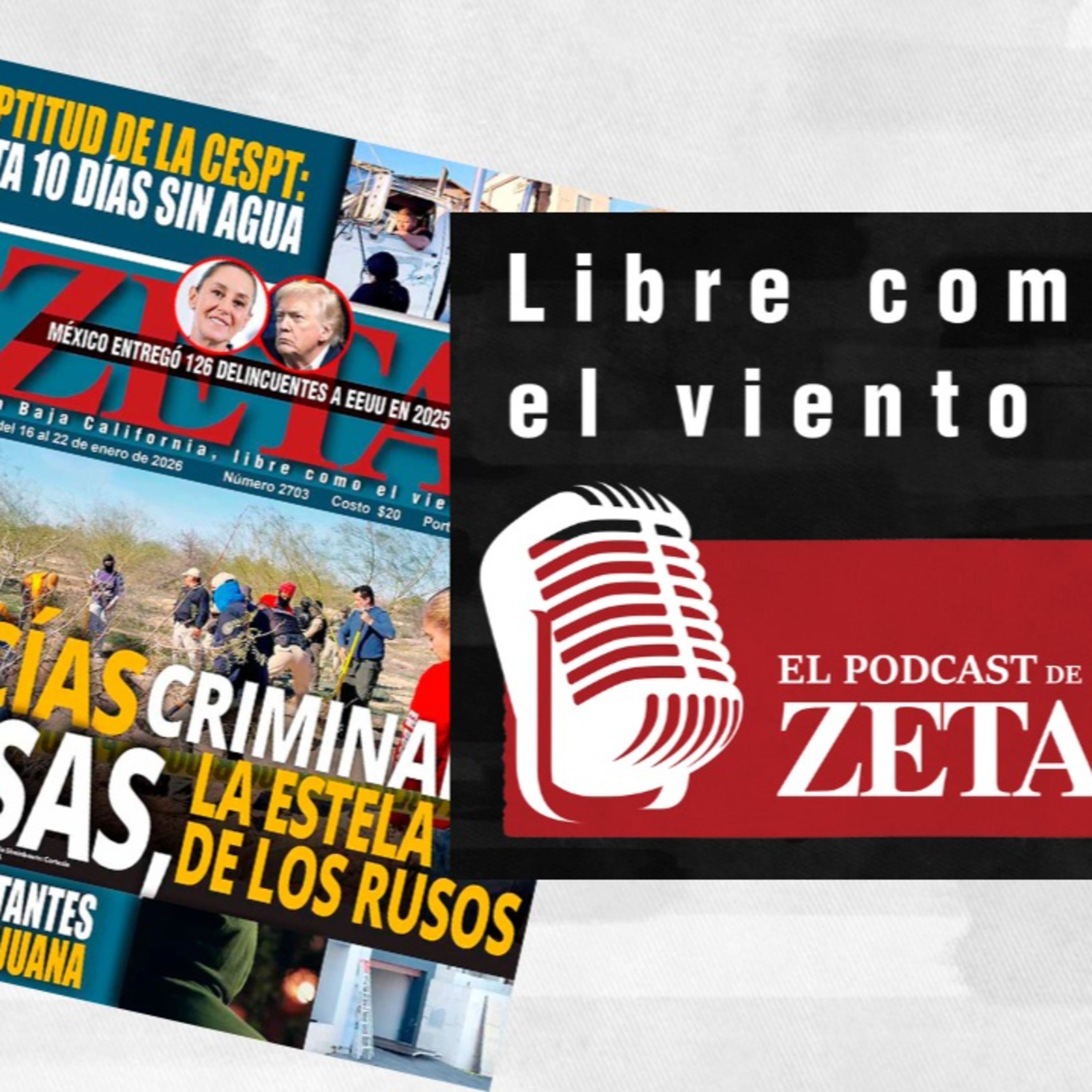 Policías criminales y fosas, la estela de Los Rusos // México entregó 126 delincuentes a EEUU en 2025. episode artwork