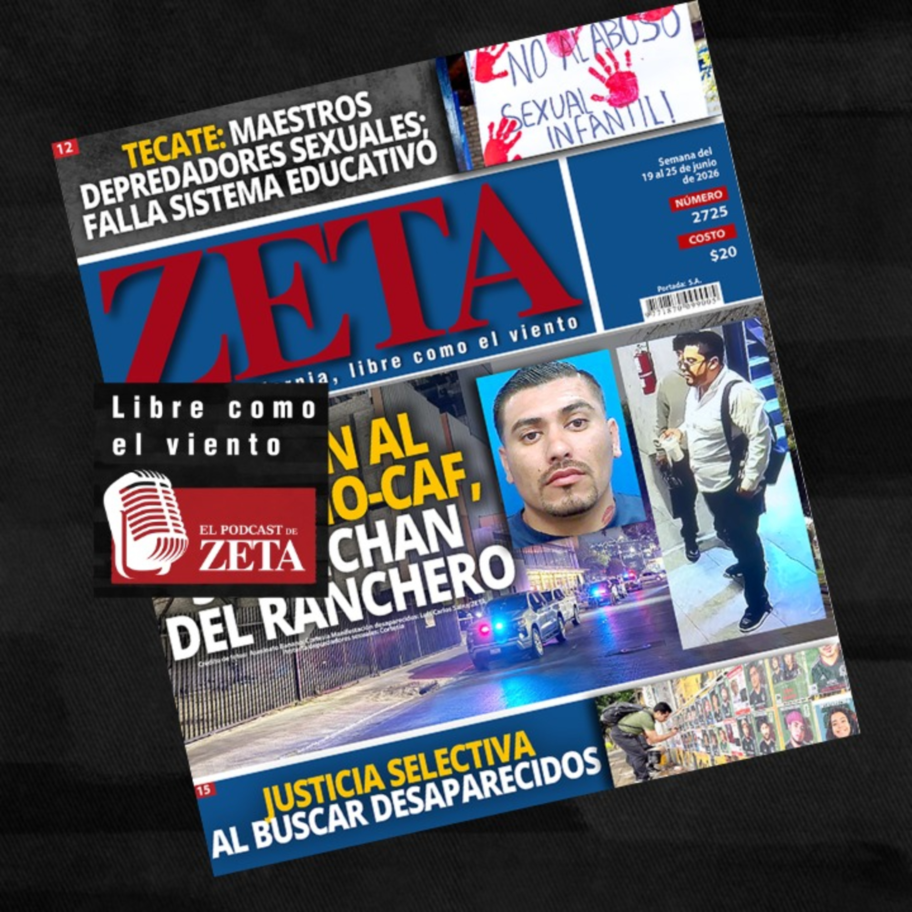Matan al Banano-CAF, sospechan del Ranchero // Justicia selectiva al buscar desaparecidos.  episode artwork