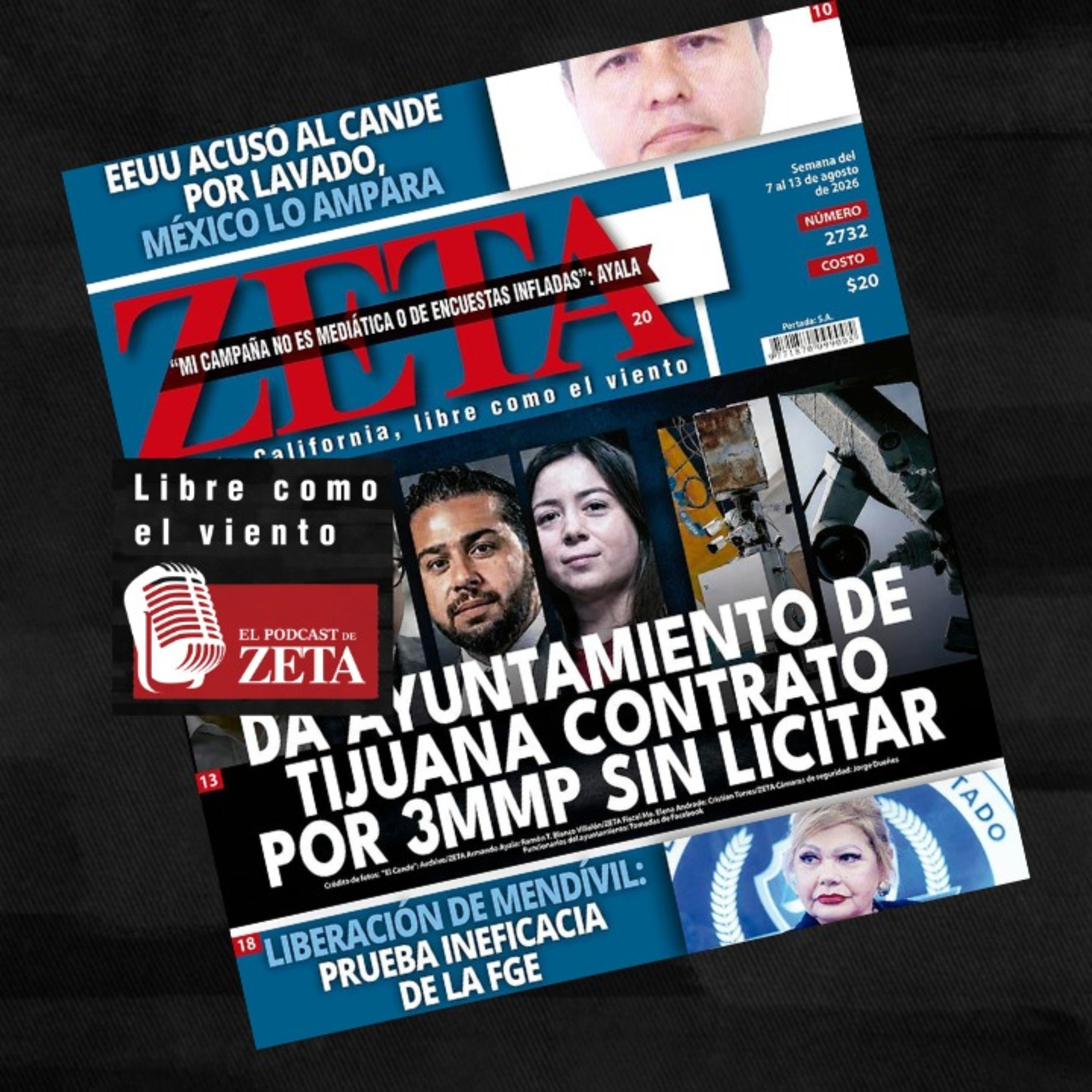 Da Ayuntamiento de Tijuana contrato por 3 MMP sin licitar // EEUU acusó al Cande por lavado, México lo ampara.  episode artwork