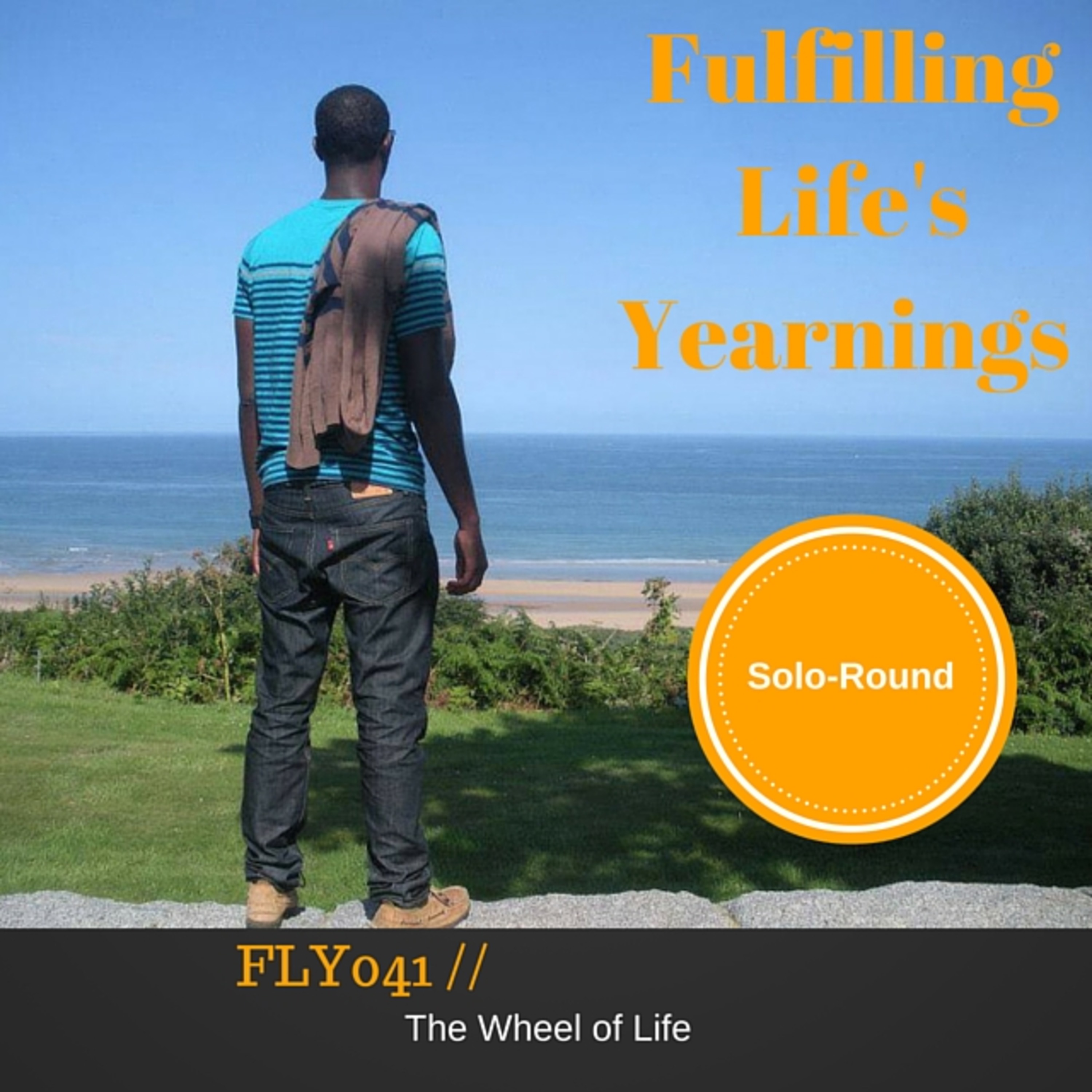 Fulfilling Life\'s Yearnings with Blake Soulet