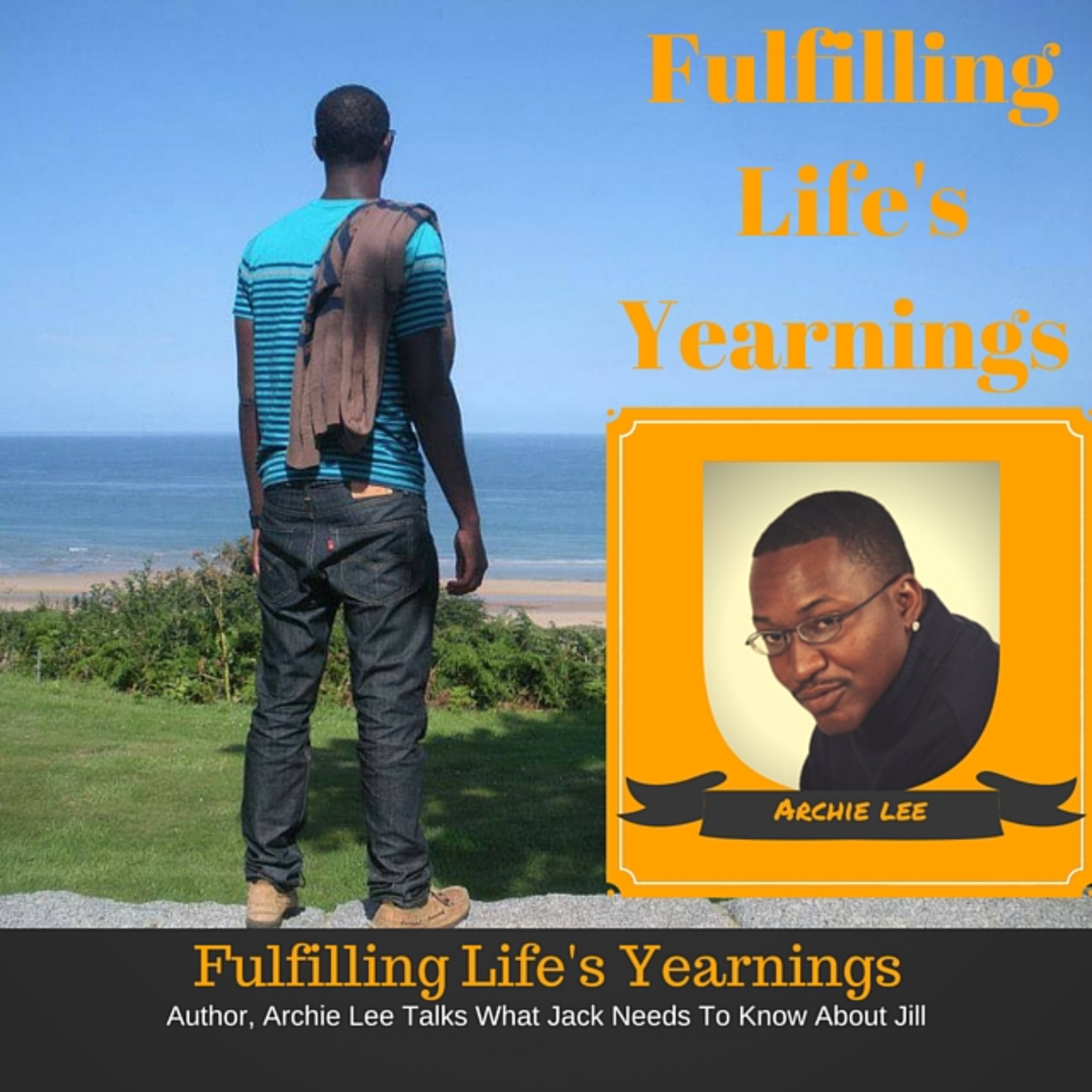 Fulfilling Life\'s Yearnings with Blake Soulet